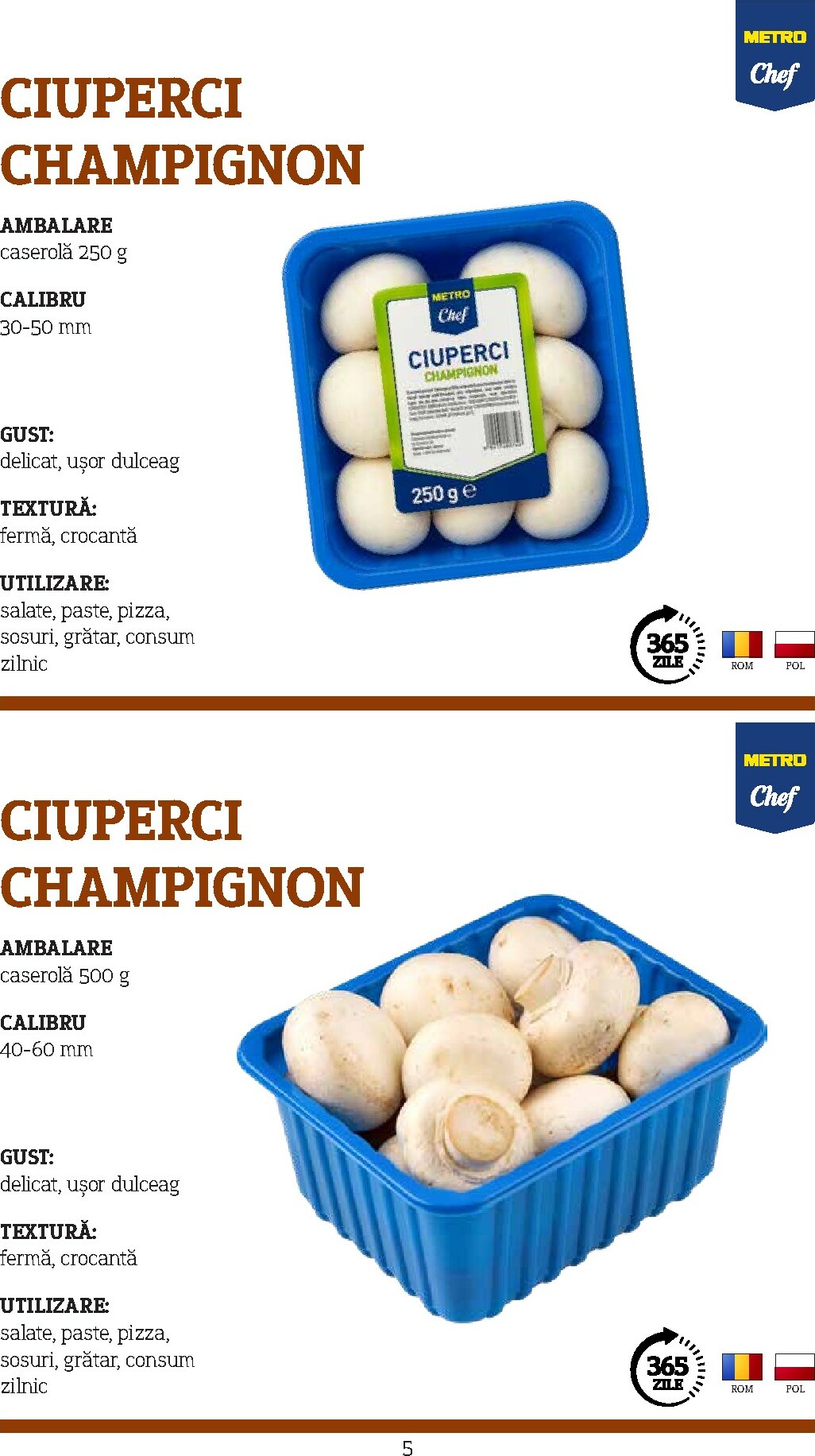 metro - Catalog Metro - Catalog Varietăți de Ciuperci online – oferte valabile din 10.11. - page: 5