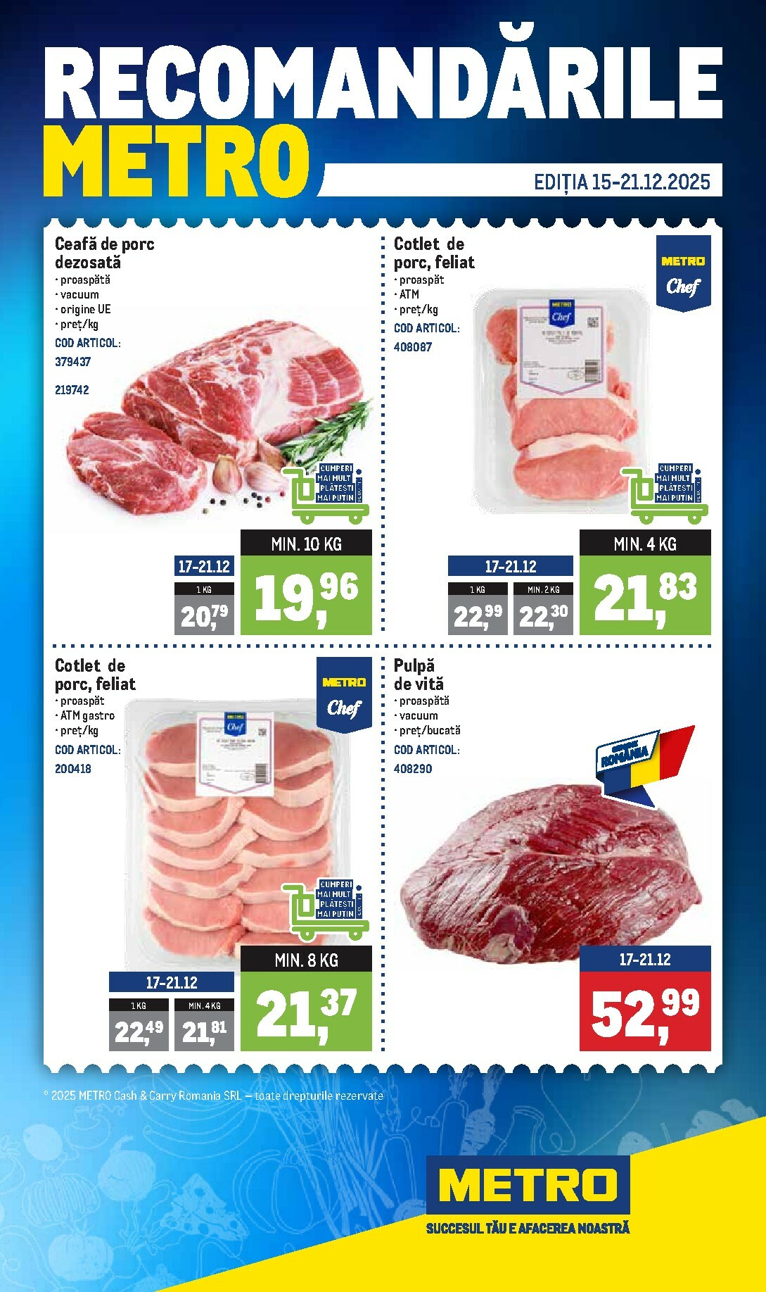 metro - Catalog Metro - Recomandările online – oferte valabile din 15.12.
