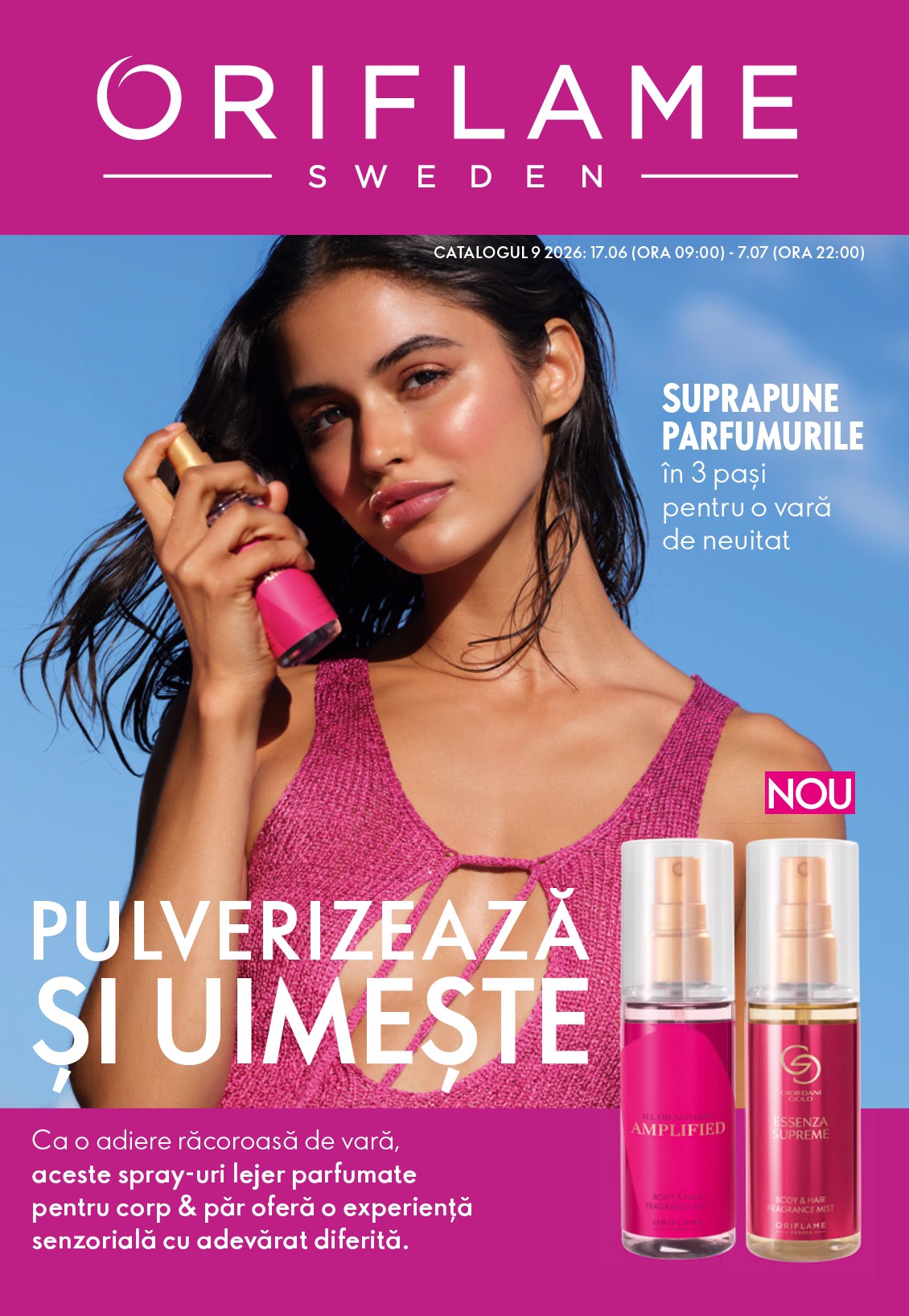 oriflame - Brosura Oriflame valabilă de la miercuri 17.06.2026 până la marți 07.07.2026