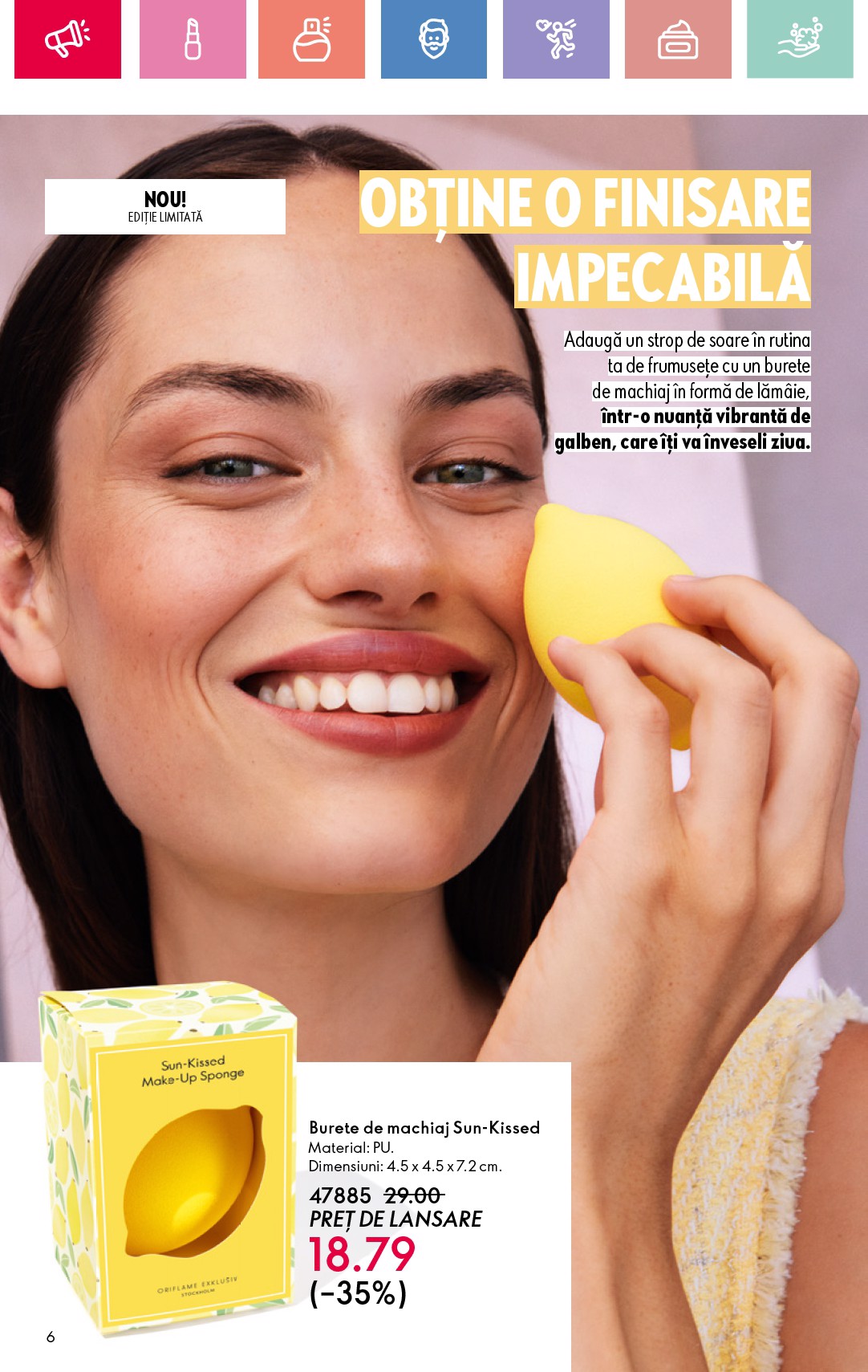 oriflame - Catalog Oriflame valabil din 25.05. - 14.06. - page: 6 oriflame - Catalog Oriflame valabil din 25.05. - 14.06. - page: 6