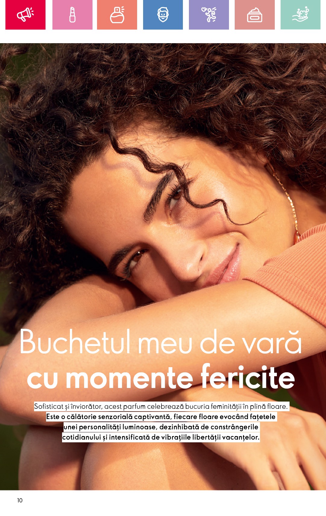 oriflame - Catalog Oriflame valabil din 06.07. până pe 26.07. - page: 10 oriflame - Catalog Oriflame valabil din 06.07. până pe 26.07. - page: 10