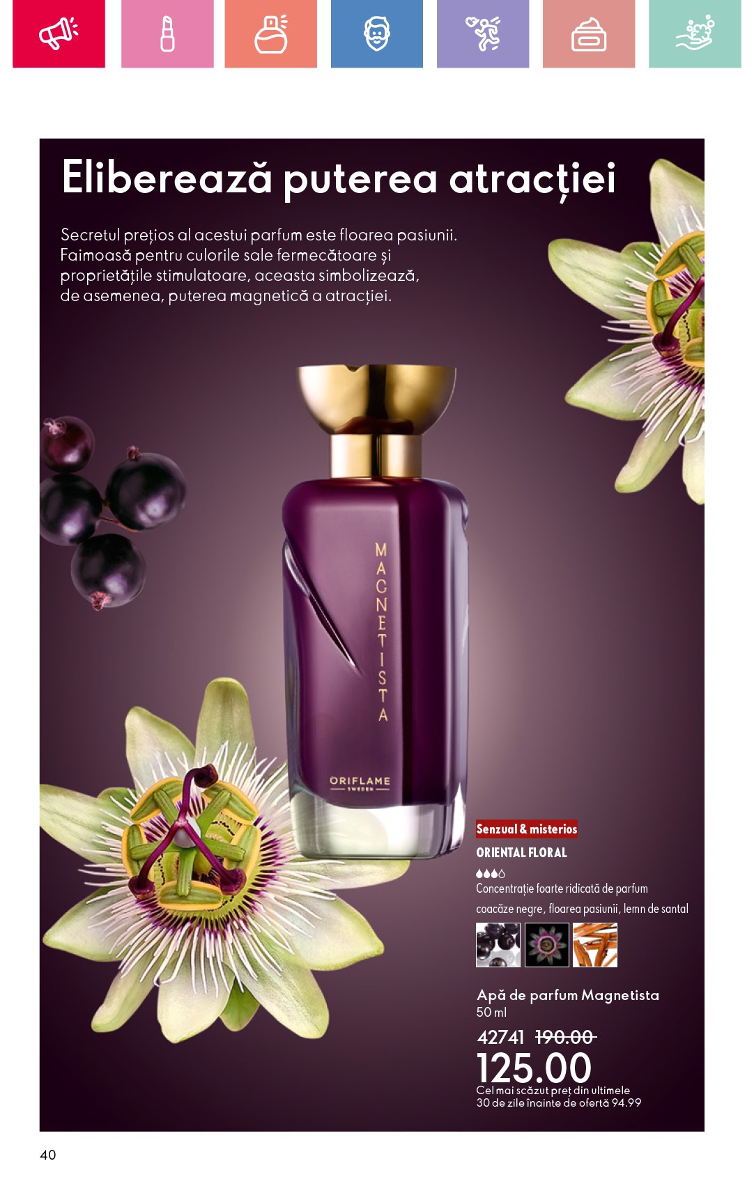 oriflame - Catalog Oriflame valabil din 27.07. până pe 19.08. - page: 40 oriflame - Catalog Oriflame valabil din 27.07. până pe 19.08. - page: 40
