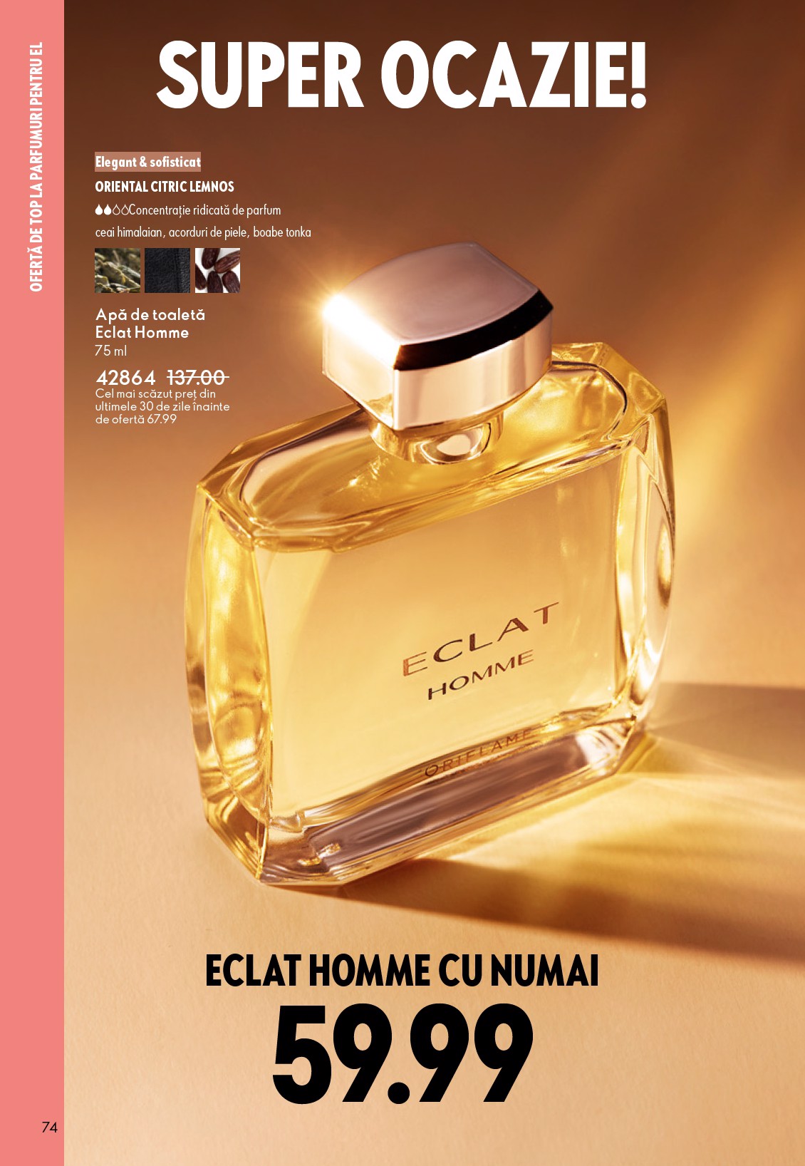 oriflame - Catalog Oriflame online – oferte valabile din 22.10. - page: 74 oriflame - Catalog Oriflame online – oferte valabile din 22.10. - page: 74