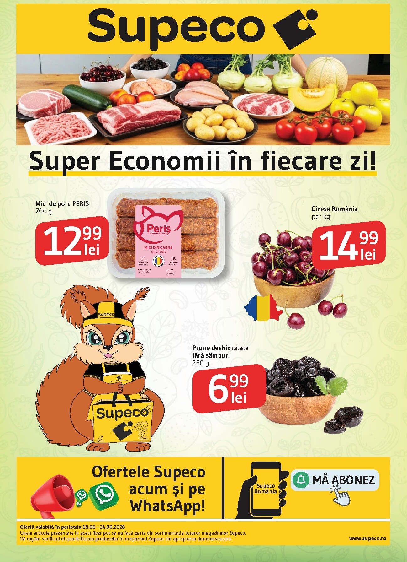 supeco - Pliantele viitoare Supeco - Super Economii valabil de la joi 18.06.2026 până la miercuri 24.06.2026
