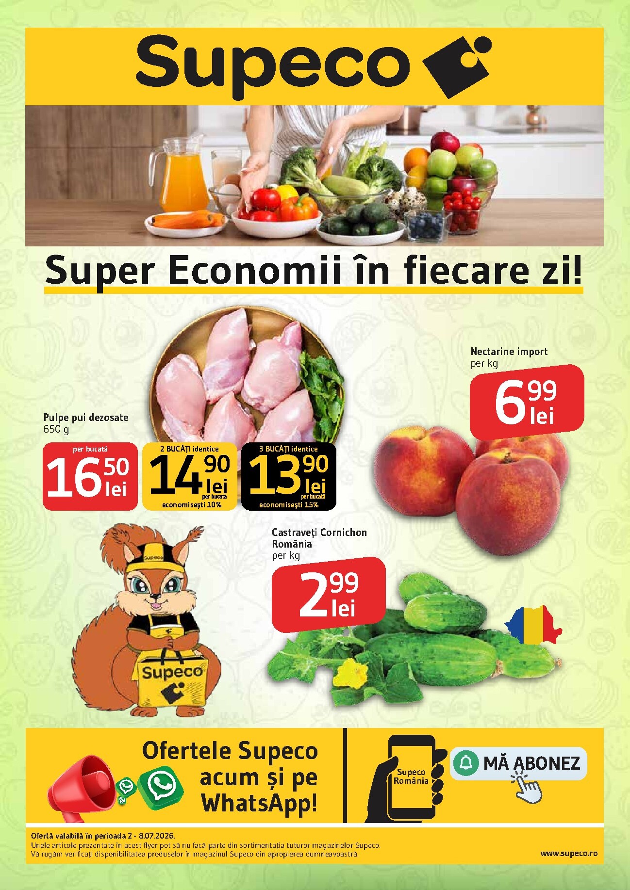supeco - Pliantele viitoare Supeco - Super Economii în Fiecare Zi valabil de la joi 02.07.2026 până la miercuri 08.07.2026