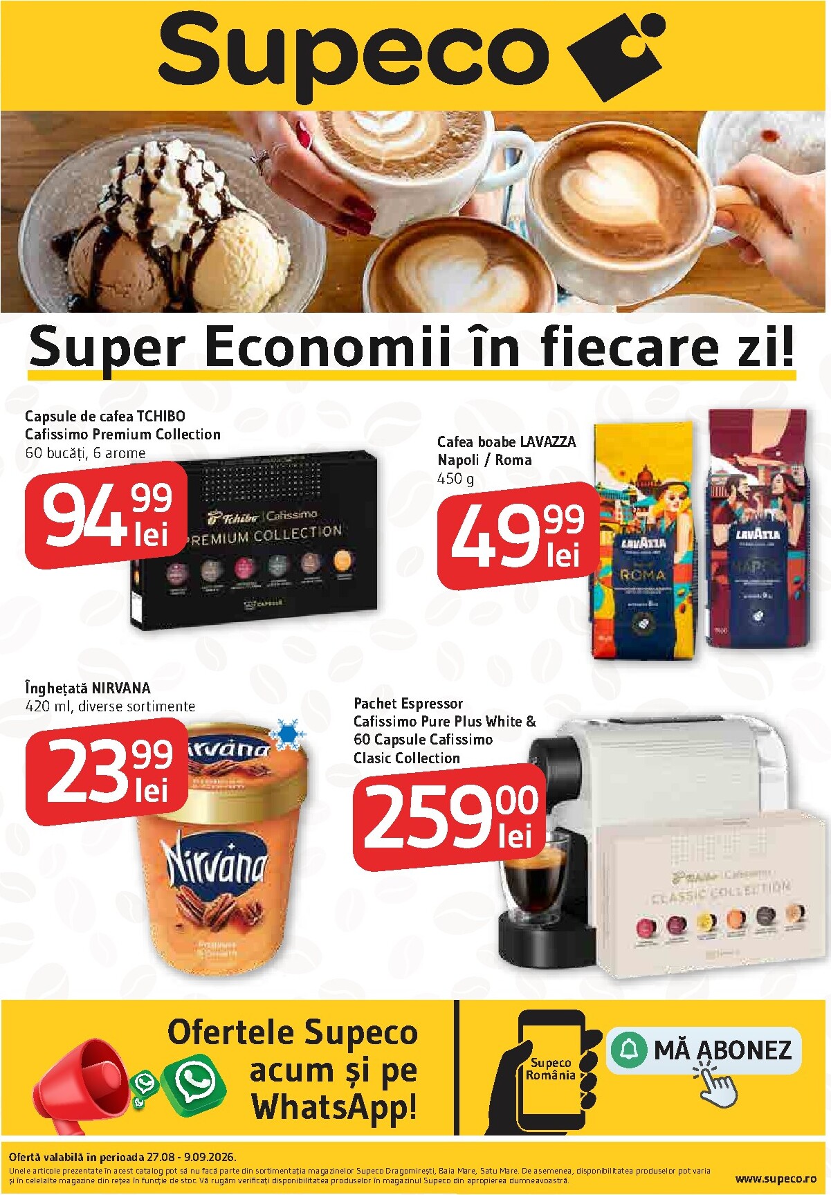 supeco - Pliantele viitoare Supeco - Catalog Cafea & Inghetata valabil de la joi 27.08.2026 până la miercuri 09.09.2026