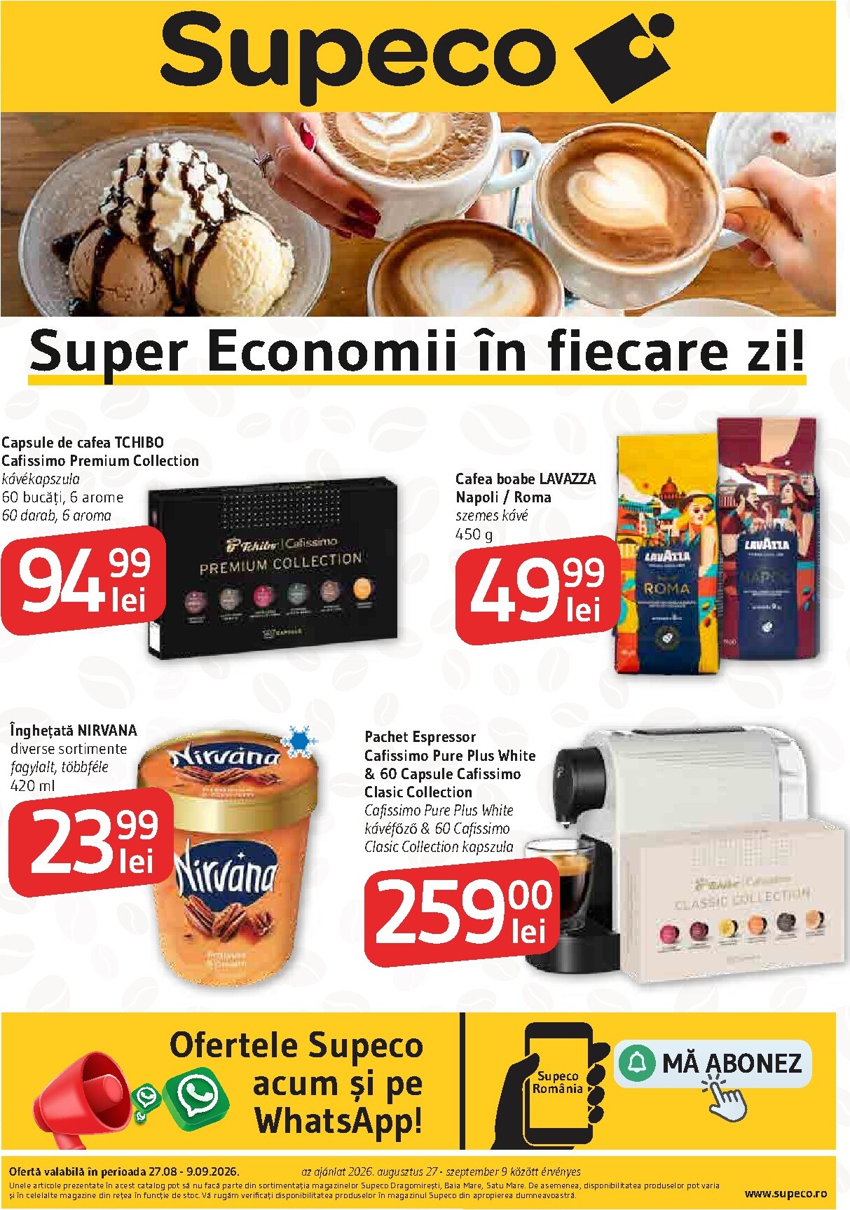 supeco - Pliantele viitoare Supeco - Catalog Cafea & Inghetata Bilingv valabil de la joi 27.08.2026 până la miercuri 09.09.2026