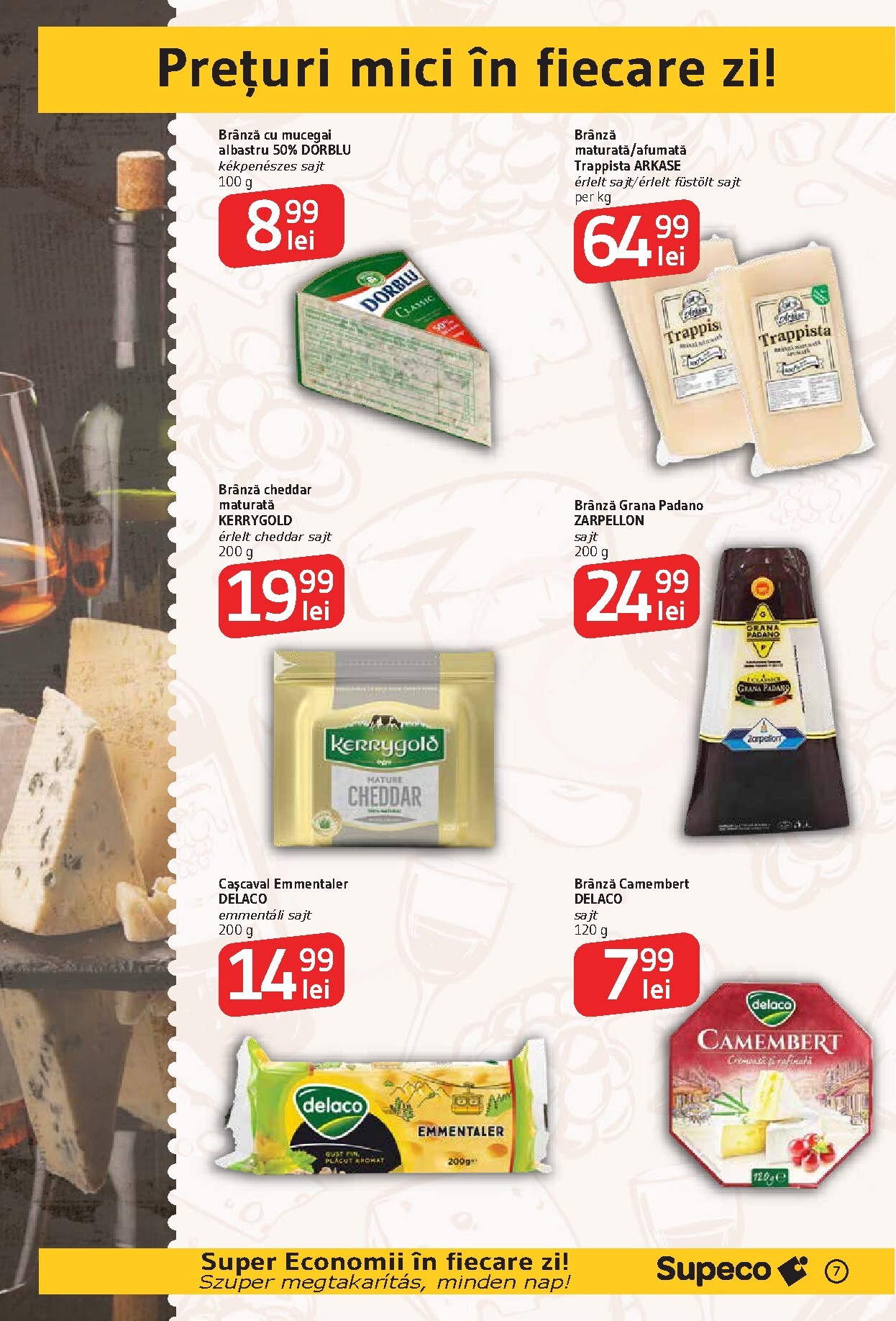 supeco - Pliantele viitoare Supeco - Vin&Branza Bilingv valabil de la joi 08.10.2026 până la miercuri 21.10.2026 - page: 7