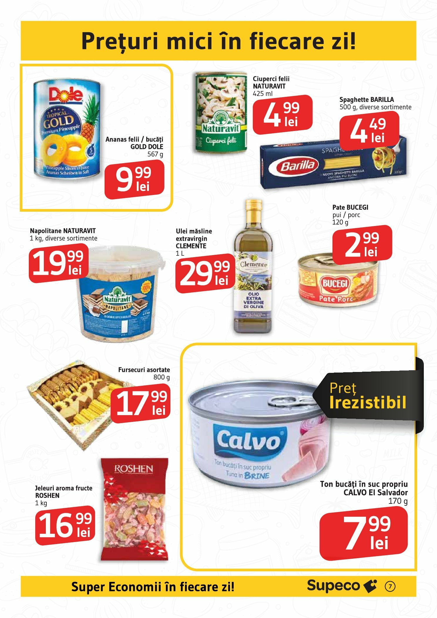 supeco - Catalog Supeco - Deschidere Roman online – oferte valabile din 04.09. - page: 7