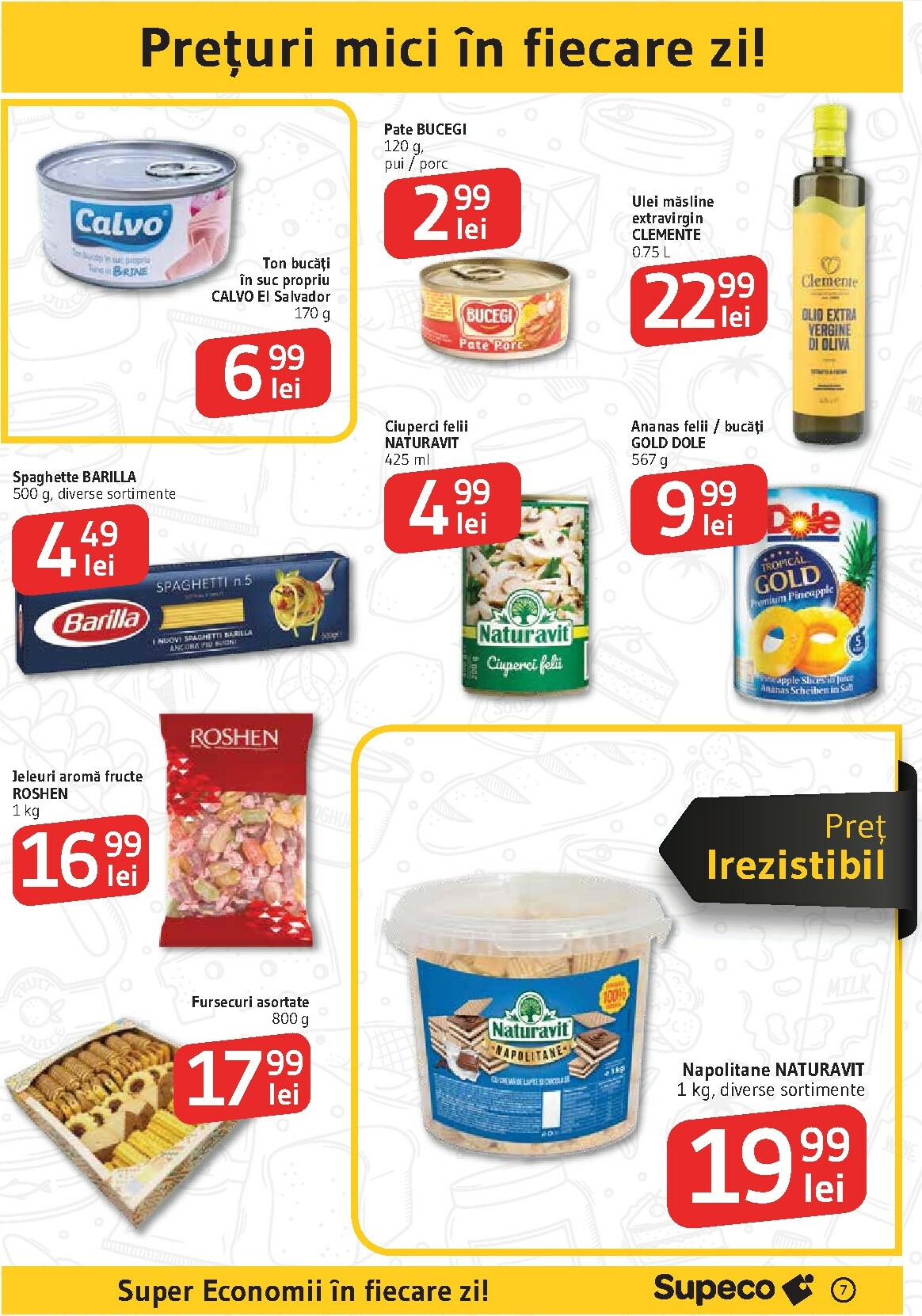 supeco - Catalog Supeco - Catalog Deschidere Ploiesti online – oferte valabile din 15.10. - page: 7