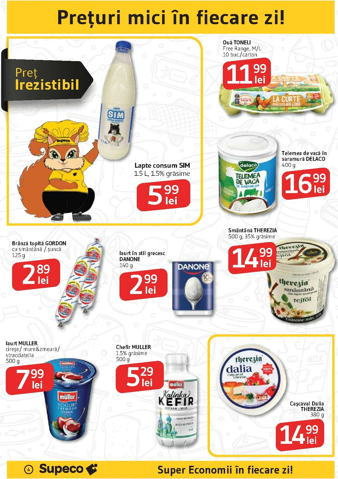 supeco - Catalog Supeco - Catalog Deschidere Ploiesti online – oferte valabile din 15.10. - page: 4