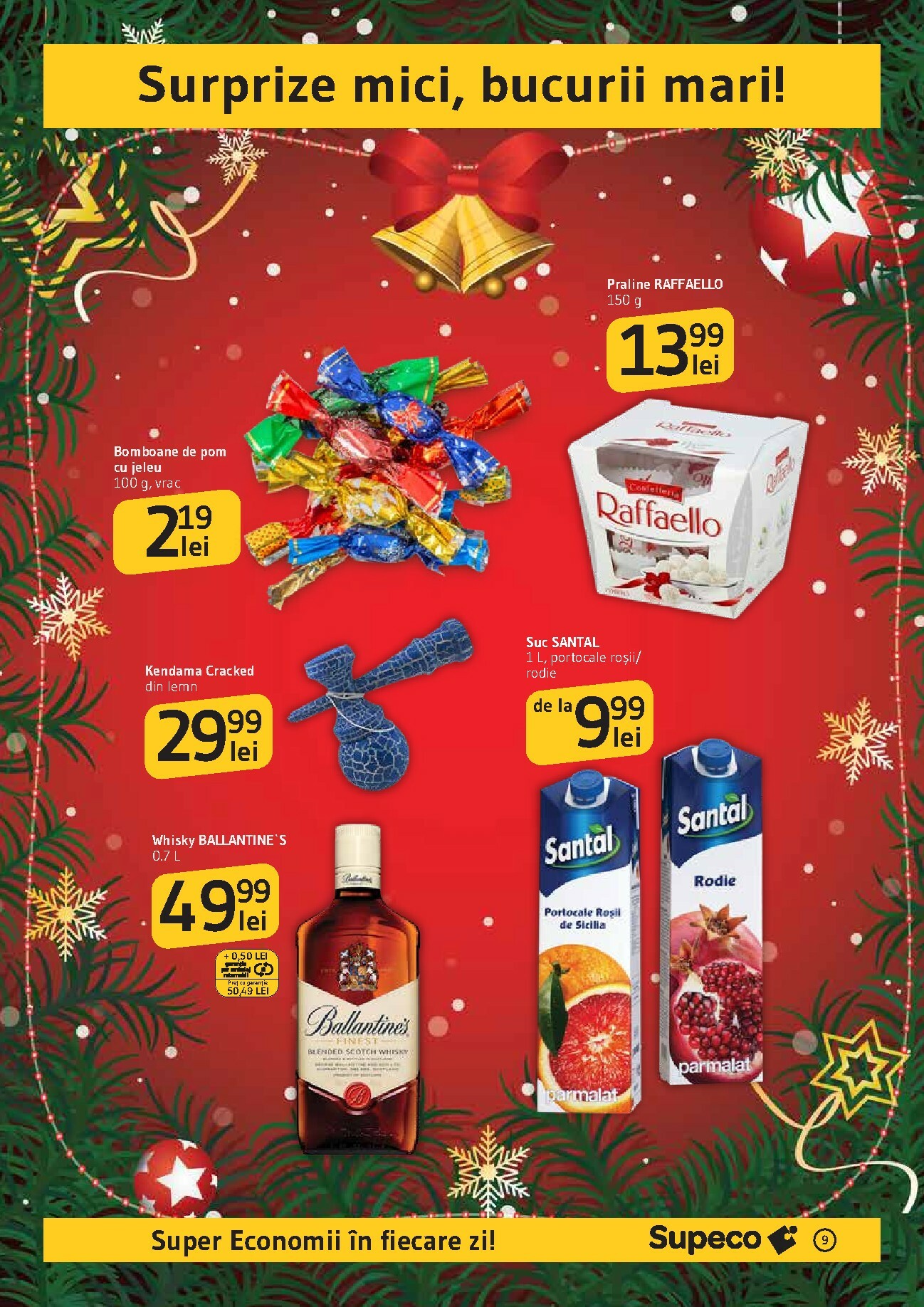 supeco - Catalog Supeco - Catalog Deschidere Dragomiresti-Vale online – oferte valabile din 27.11. - page: 9