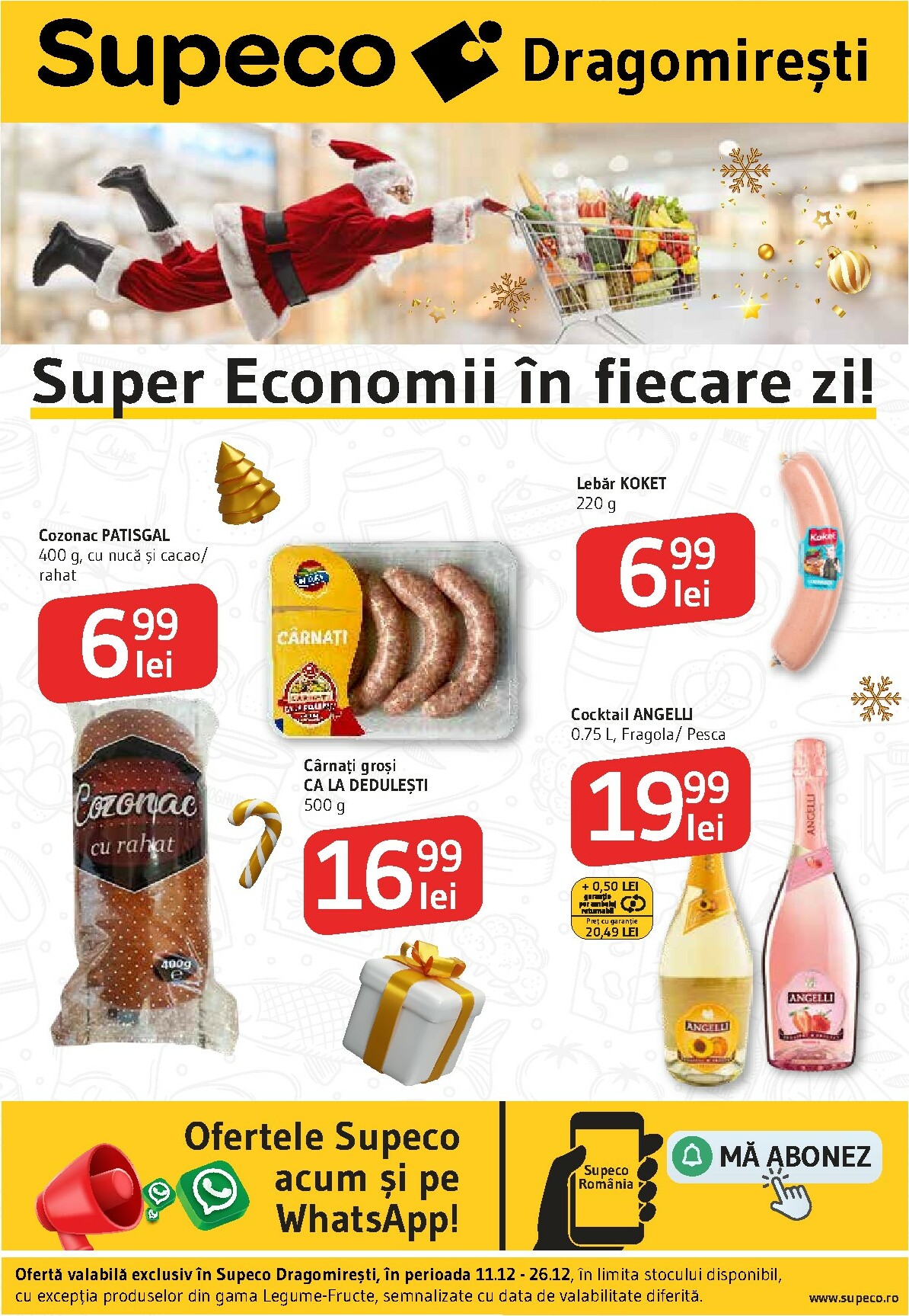 supeco - Catalog Supeco - Catalog special Dragomiresti online – oferte valabile din 11.12.