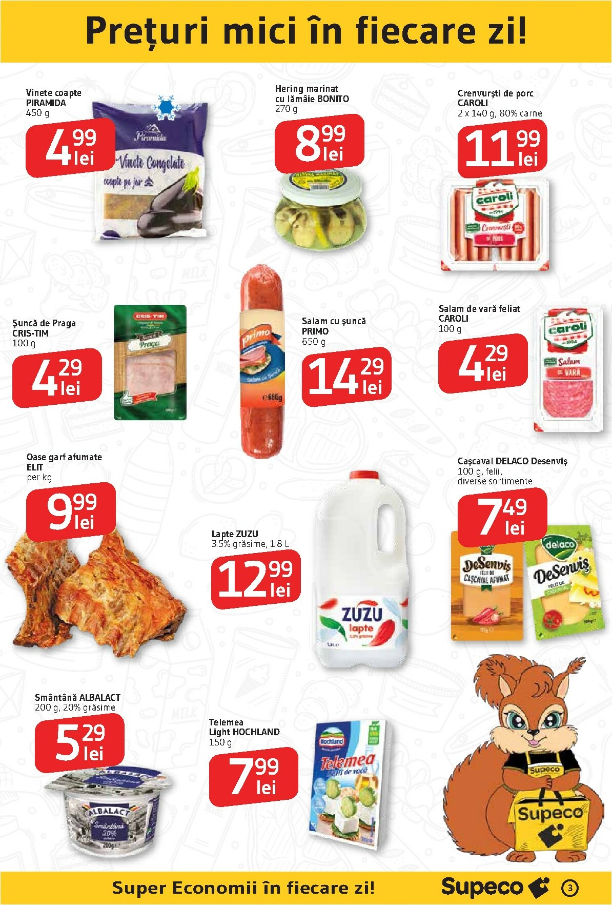 supeco - Catalog Supeco - Dragomiresti-Vale online – oferte valabile din 08.01. - page: 3