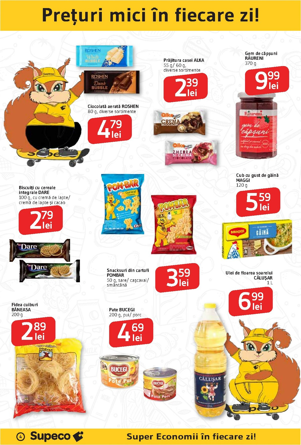 supeco - Catalog Supeco - Dragomiresti-Vale online – oferte valabile din 22.01. - page: 4