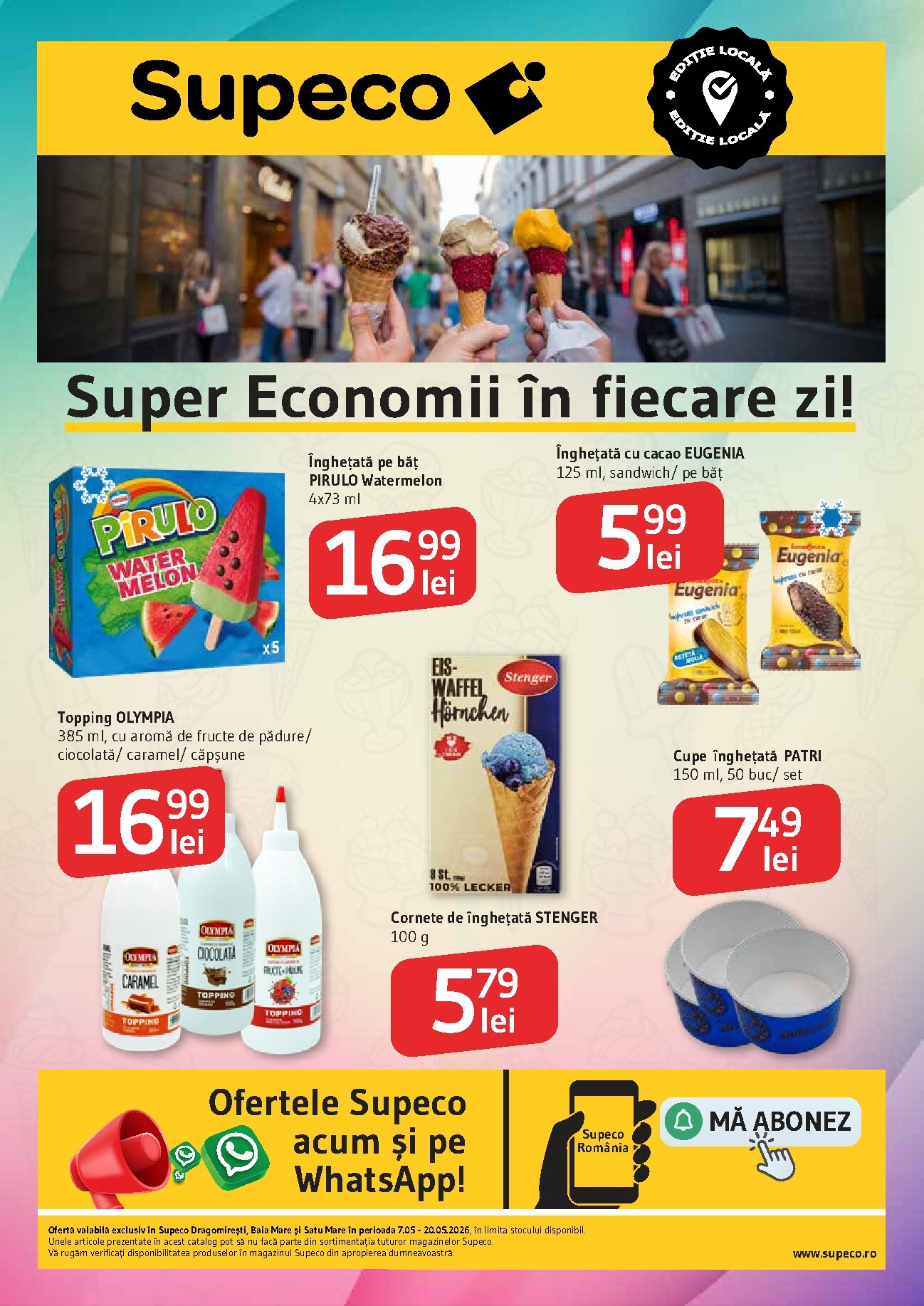 supeco - Pliantele viitoare Supeco - Catalog Inghetata Dragomiresti, Baia Mare si Satu Mare valabil de la joi 07.05.2026 până la miercuri 20.05.2026