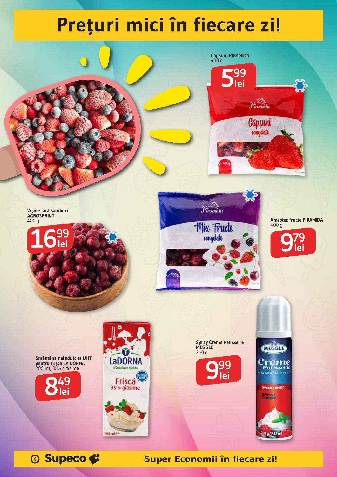 supeco - Pliantele viitoare Supeco - Catalog Inghetata valabil de la joi 07.05.2026 până la miercuri 20.05.2026 - page: 6