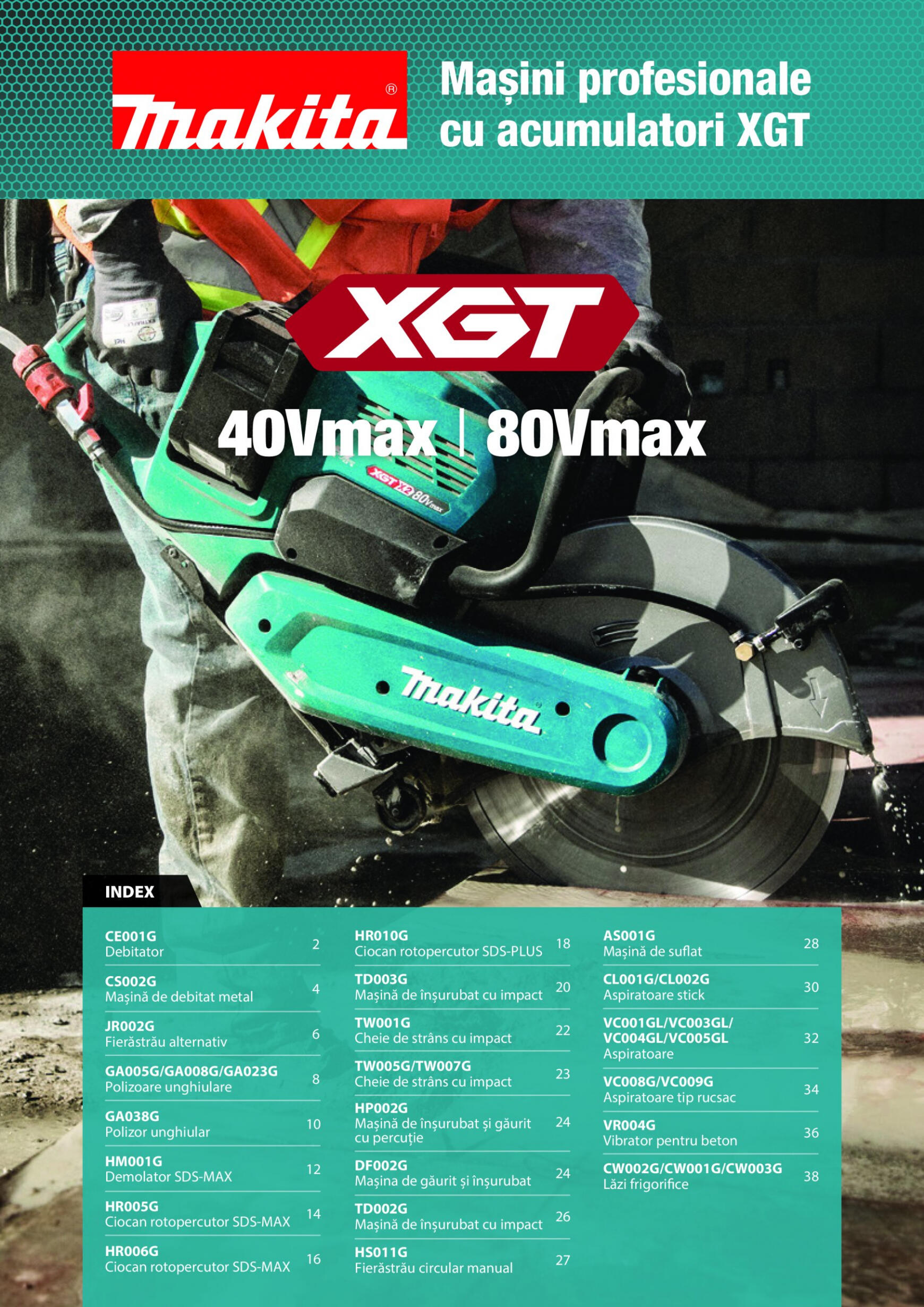 makita - Catalog nou Makita - Broșură Mașini profesionale cu acumulatori XGT 40Vmax/80Vmax 19.06. - 31.12.