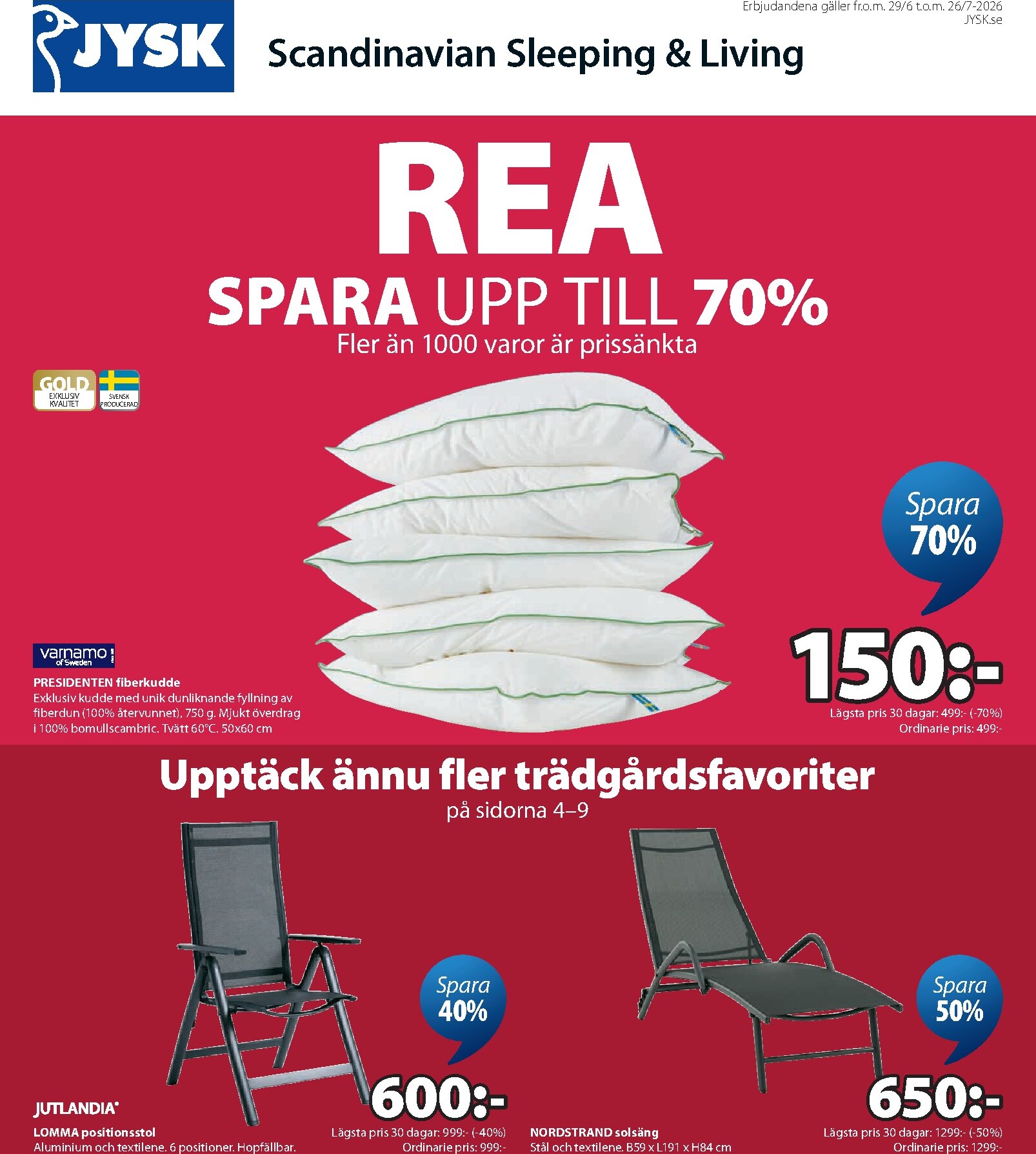 jysk - Aktuellt JYSK reklamblad från måndag, 29/06/2026 till söndag, 26/07/2026 - page: 1