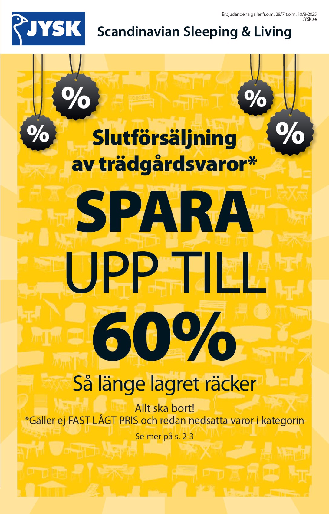 jysk - JYSK-reklambladet giltigt från 28/07 - 10/08