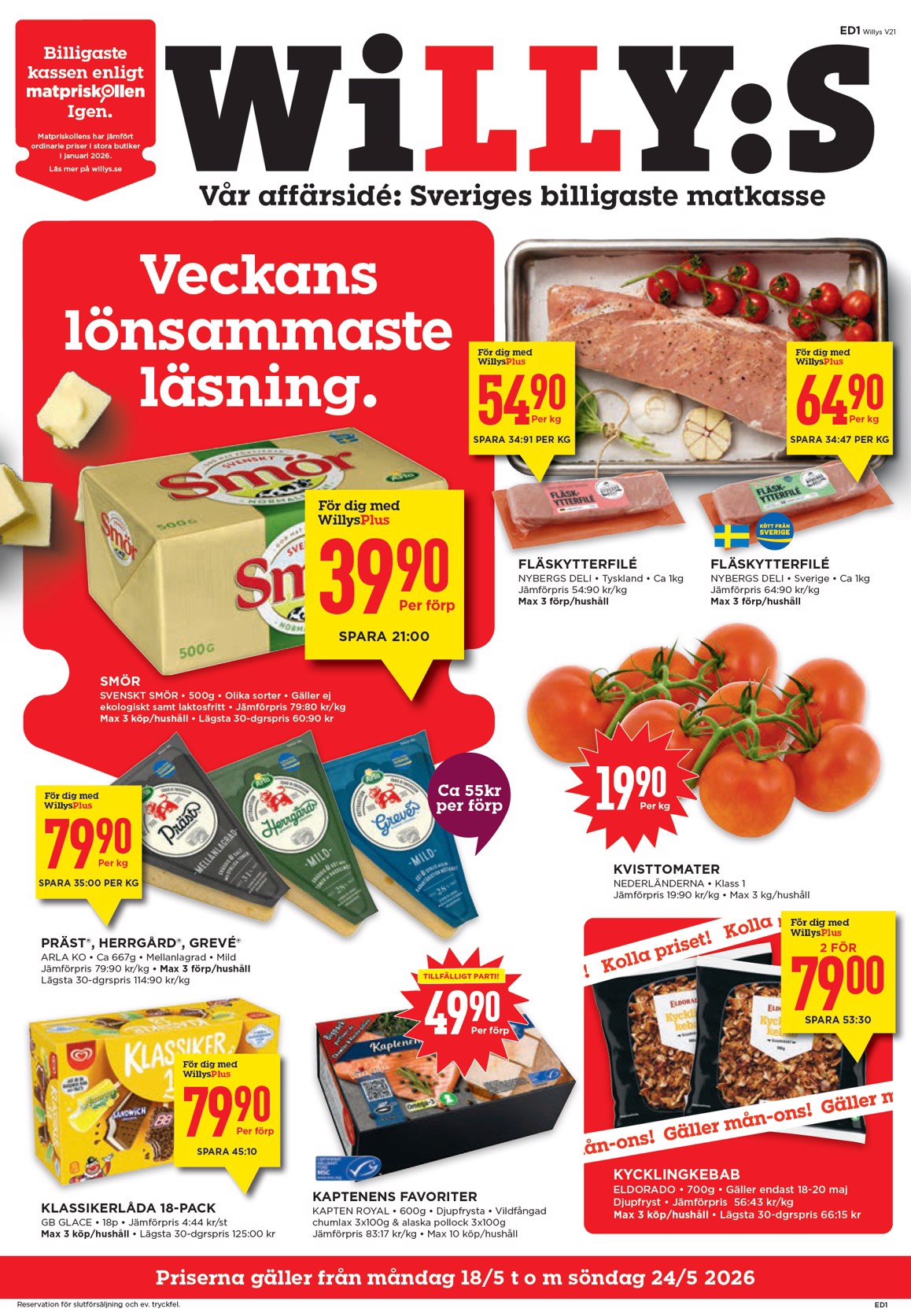 willy-s - Aktuellt Willy's reklamblad från måndag, 18/05/2026 till söndag, 24/05/2026