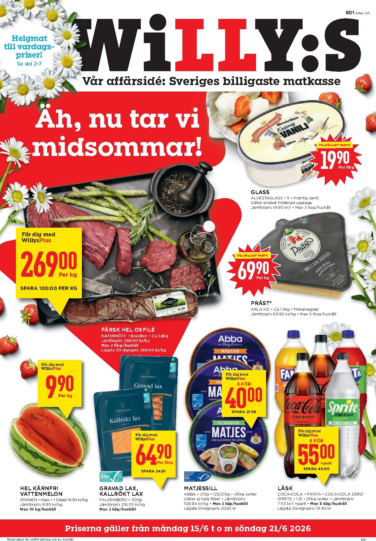 willy-s - Aktuellt Willy's reklamblad från måndag, 15/06/2026 till söndag, 21/06/2026