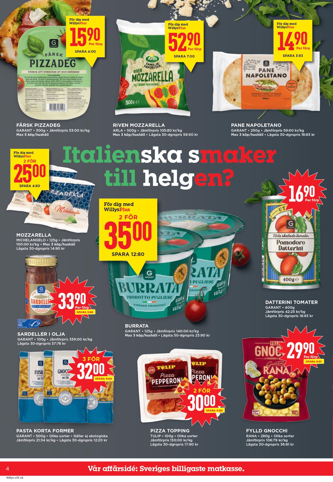 willy-s - Aktuellt Willy's reklamblad från måndag, 10/08/2026 till söndag, 16/08/2026 - page: 4