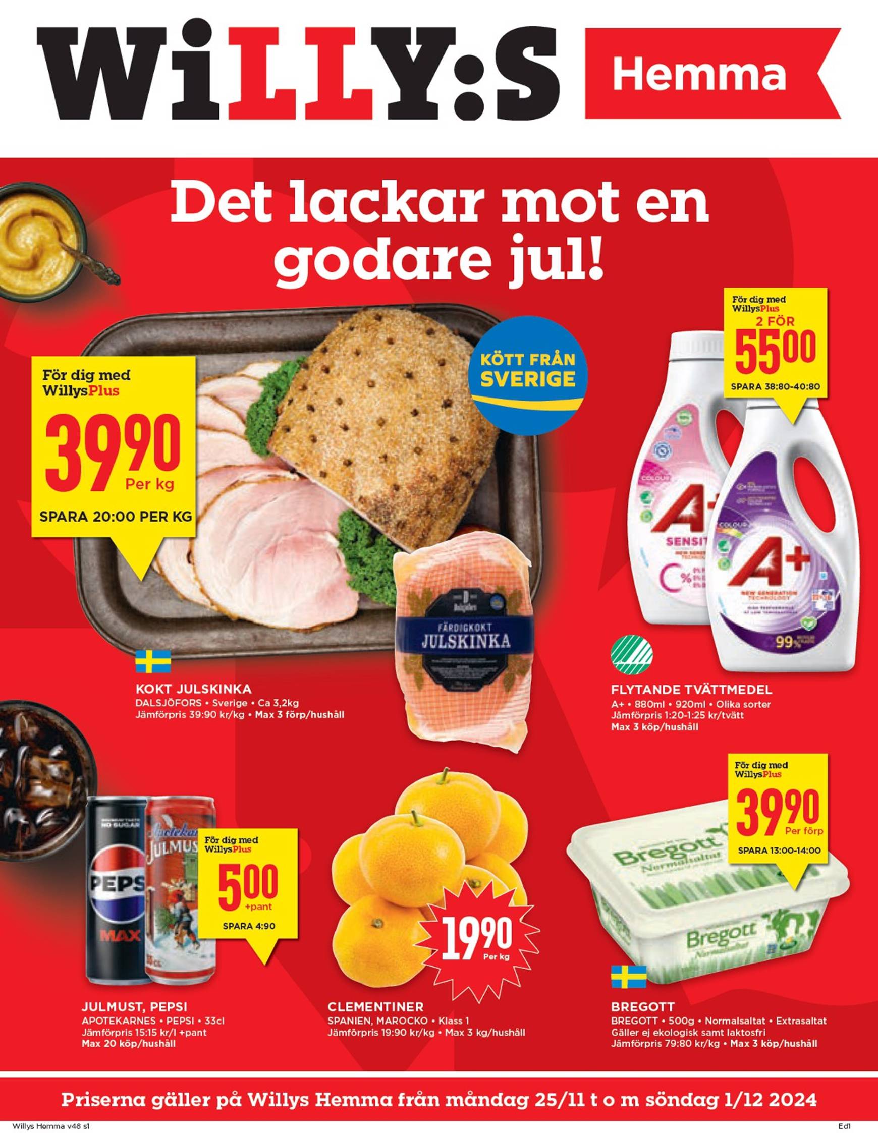 willy-s - Willy's - Hemma-reklambladet är giltigt från 25/11 - 01/12