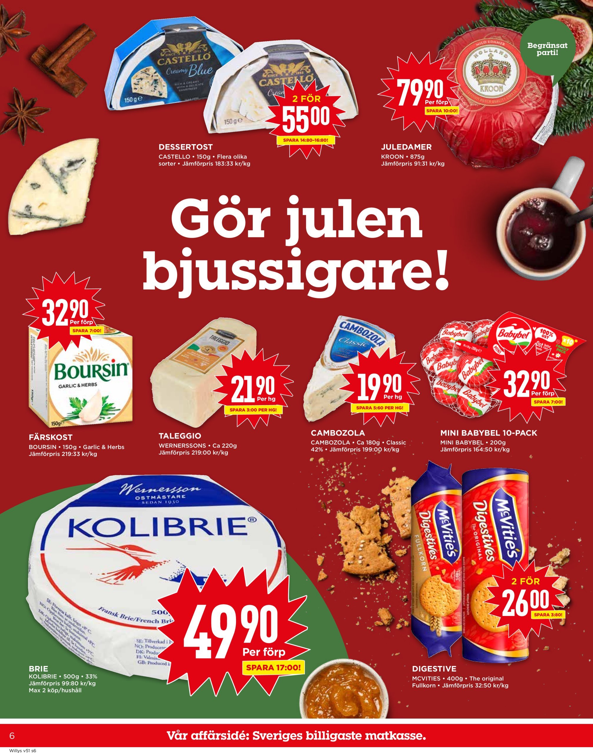 willy-s - Willy's-reklambladet giltigt från 16/12 - 25/12 - page: 6