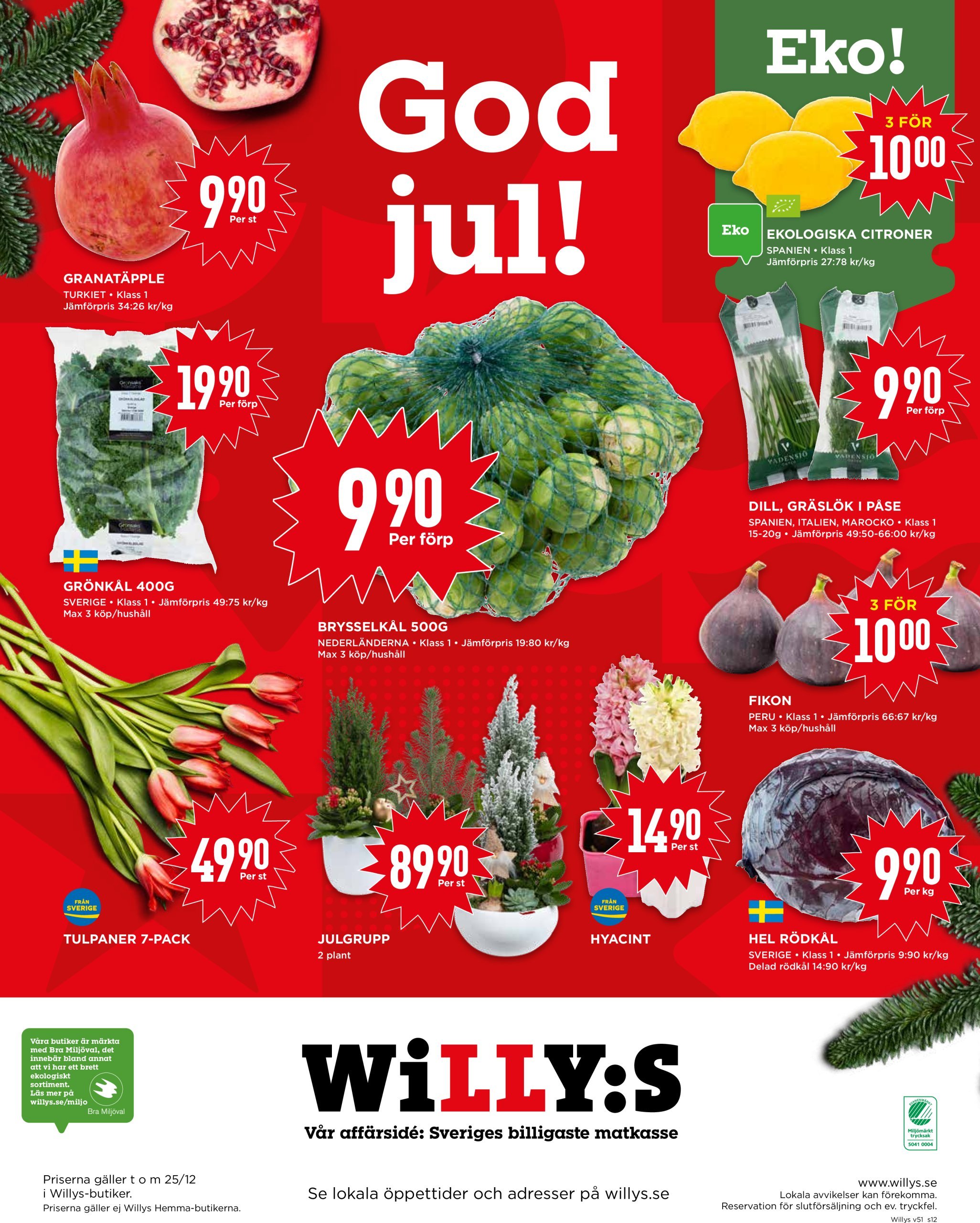 willy-s - Willy's-reklambladet giltigt från 16/12 - 25/12 - page: 12