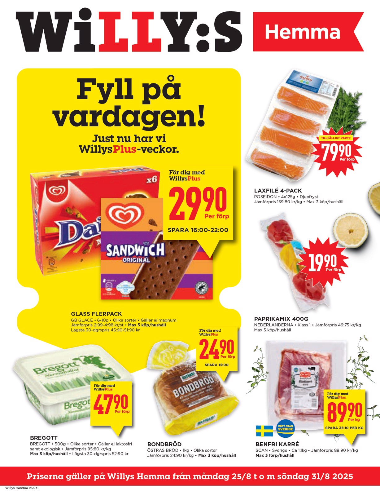 willy-s - Willy's - Hemma-reklambladet giltigt från 25/08 - 31/08