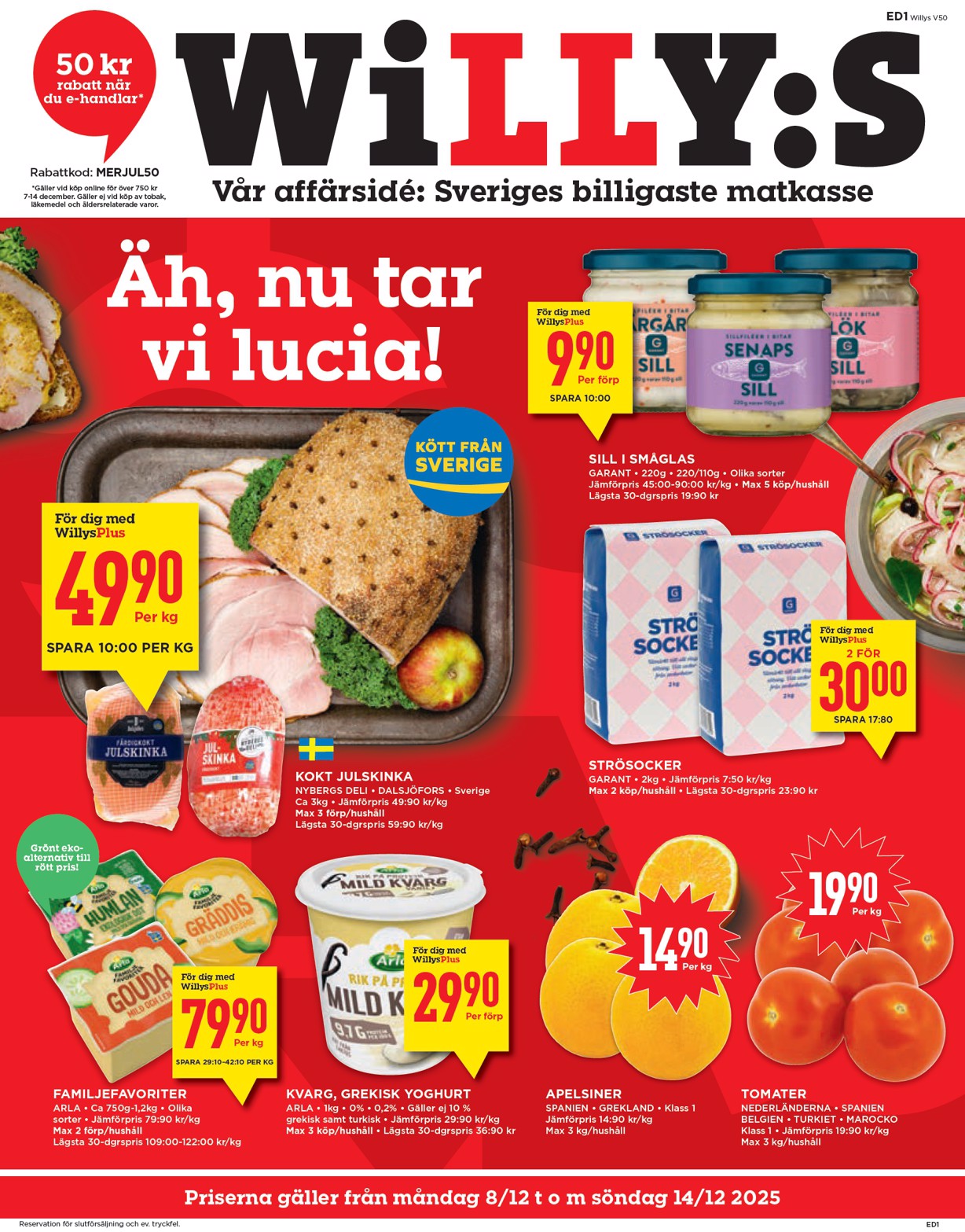 willy-s - Willy's-reklambladet giltigt från 08/12 - 14/12 - page: 1