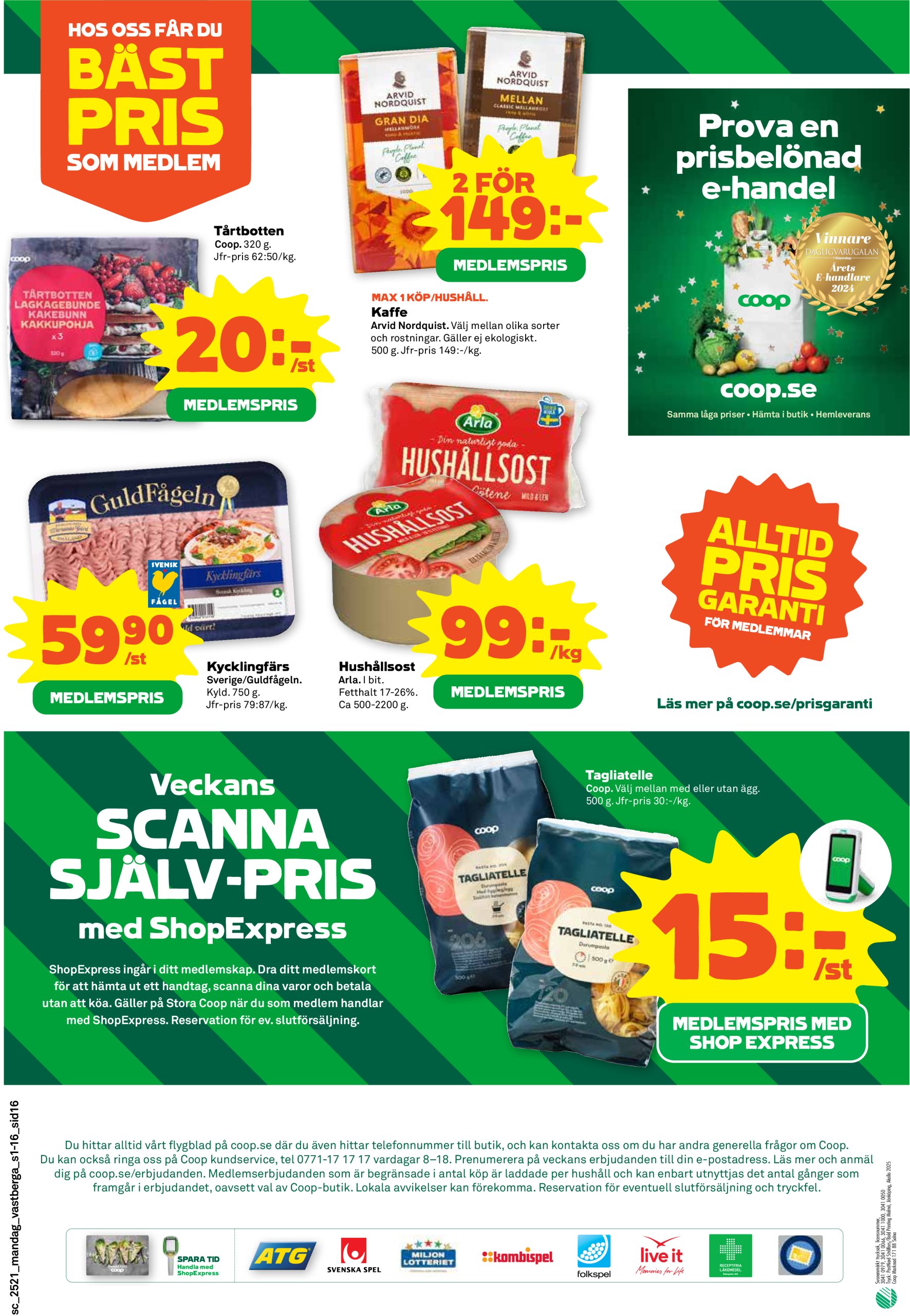coop - Stora Coop - Arninge, Stuvsta, Huddinge, Danderyd, Garnisonen Linköping, Haninge, Häggvik-reklambladet giltigt från 19/05 - 25/05 - page: 16