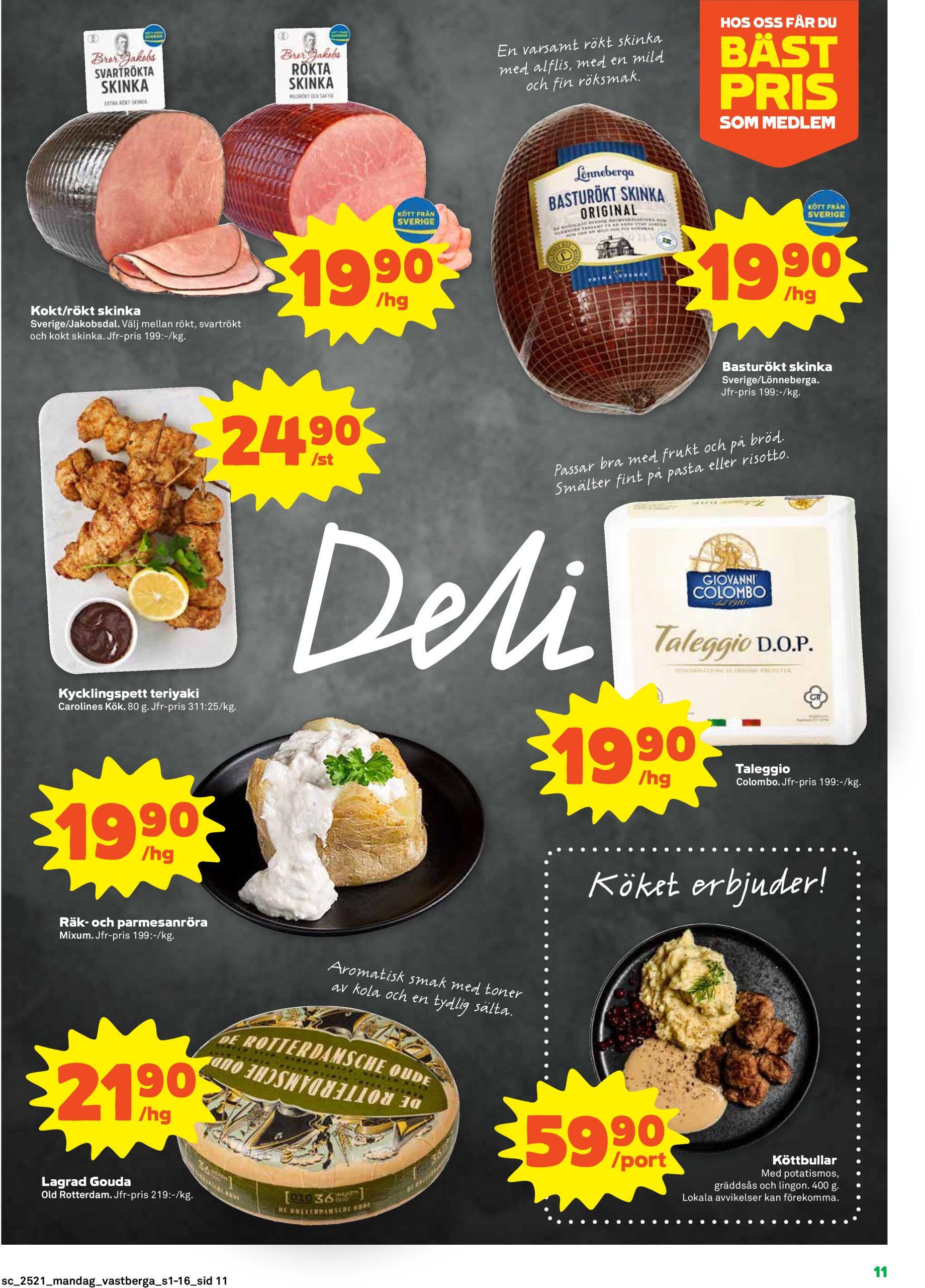 coop - Stora Coop - Arninge, Stuvsta, Huddinge, Danderyd, Garnisonen Linköping, Haninge, Häggvik-reklambladet giltigt från 19/05 - 25/05 - page: 11