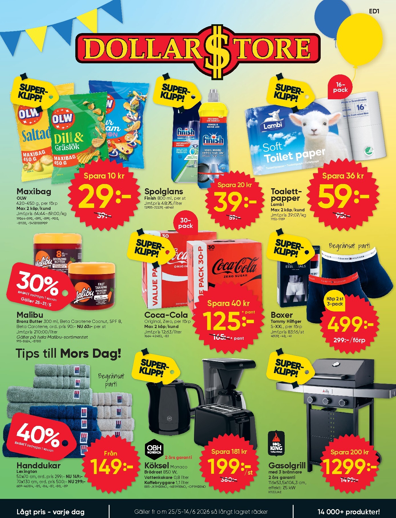 dollar-store - Aktuellt Dollar Store reklamblad från måndag, 25/05/2026 till söndag, 14/06/2026 - page: 1