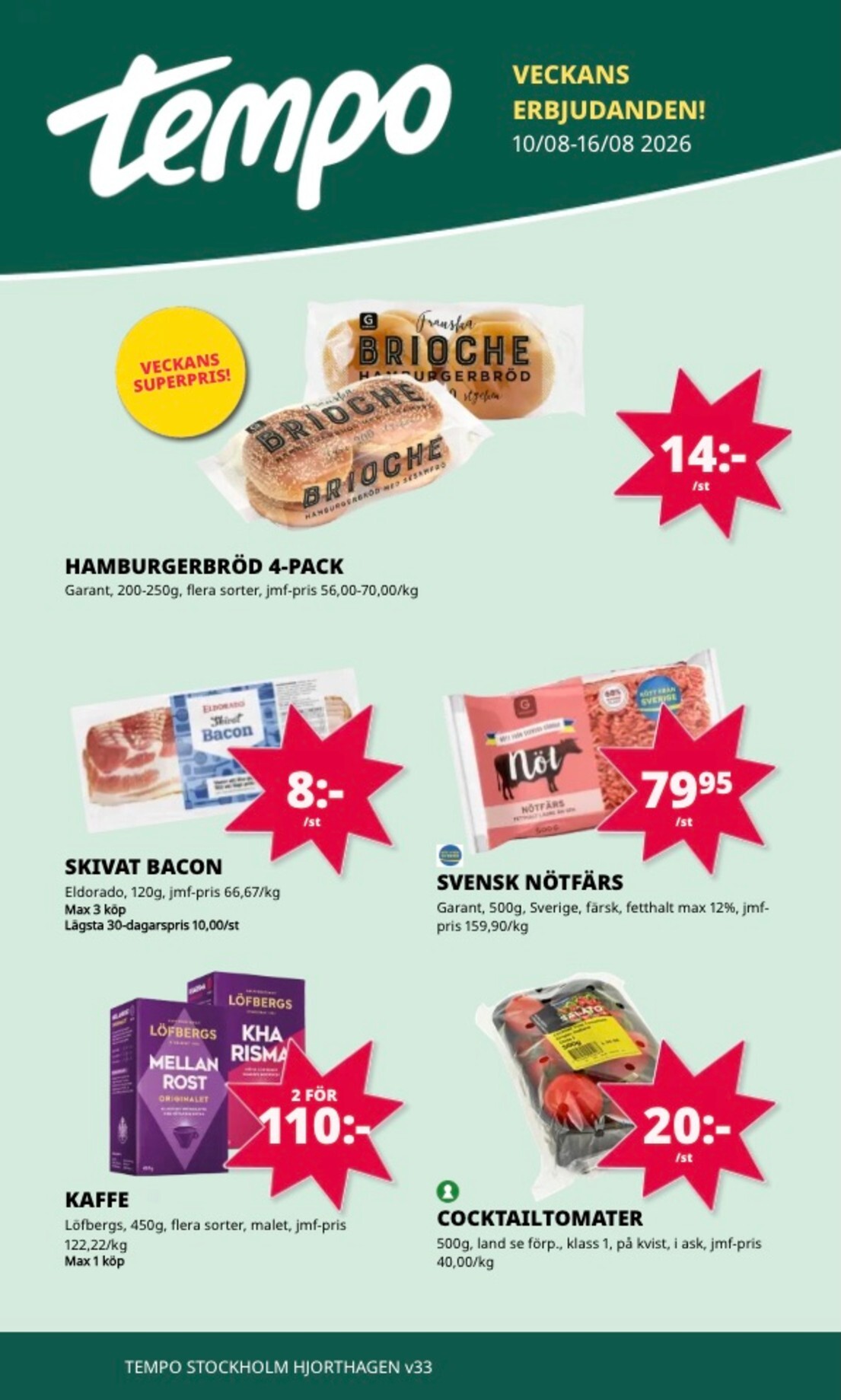 tempo - Aktuellt Tempo reklamblad från måndag, 10/08/2026 till söndag, 16/08/2026
