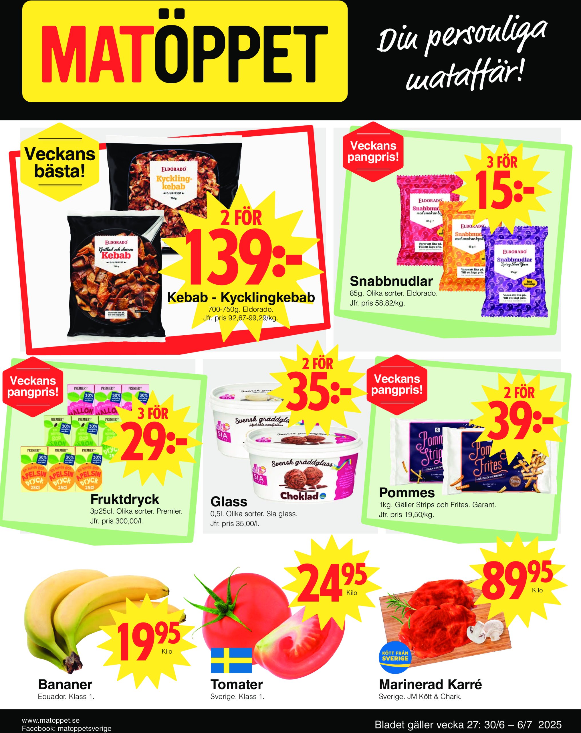 matoppet - Matöppet-reklambladet giltigt från 30/06 - 06/07