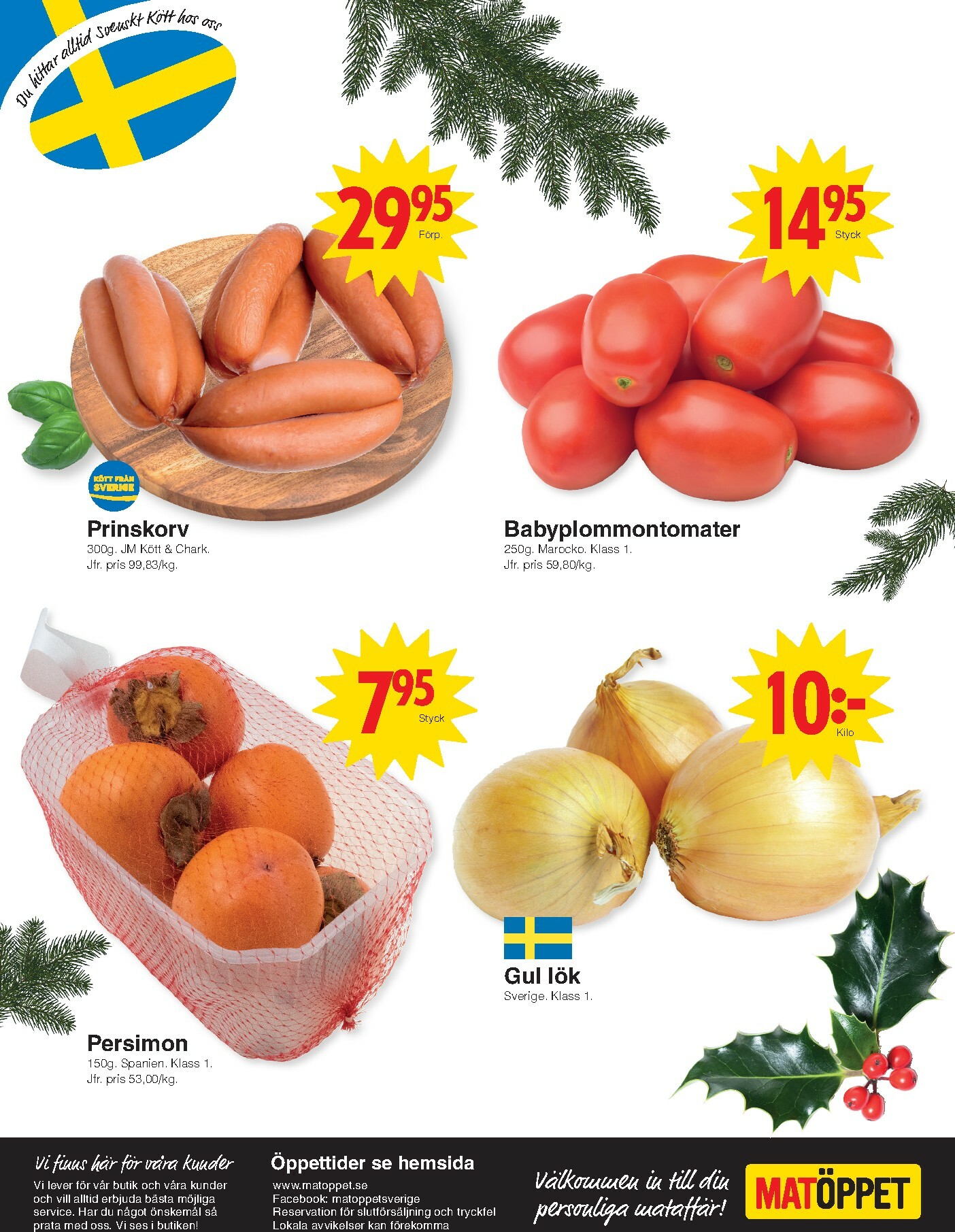 matoppet - Matöppet-reklambladet giltigt från 22/12 - 31/12 - page: 4