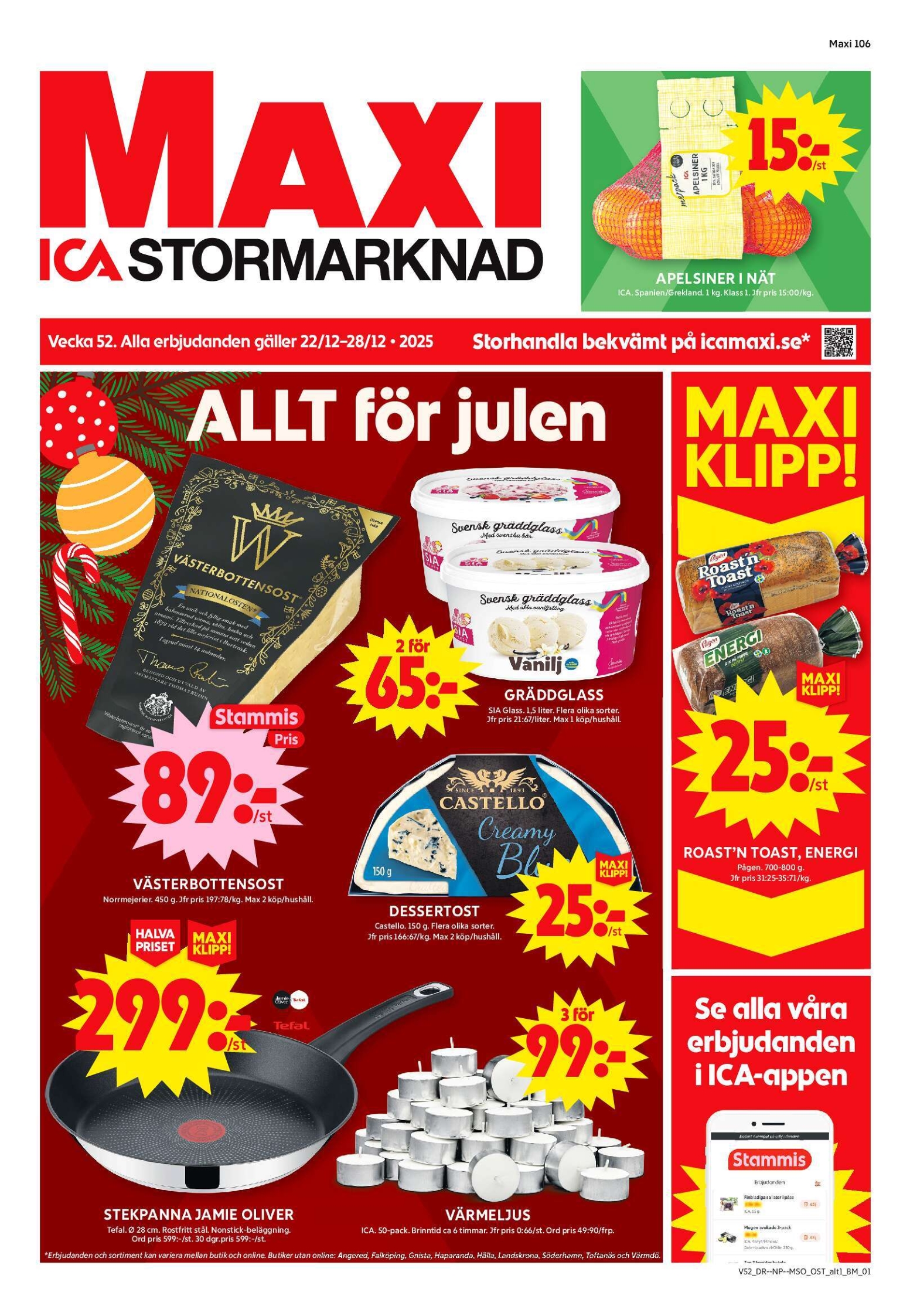 ica-maxi - ICA Maxi-reklambladet giltigt från 22/12 - 28/12