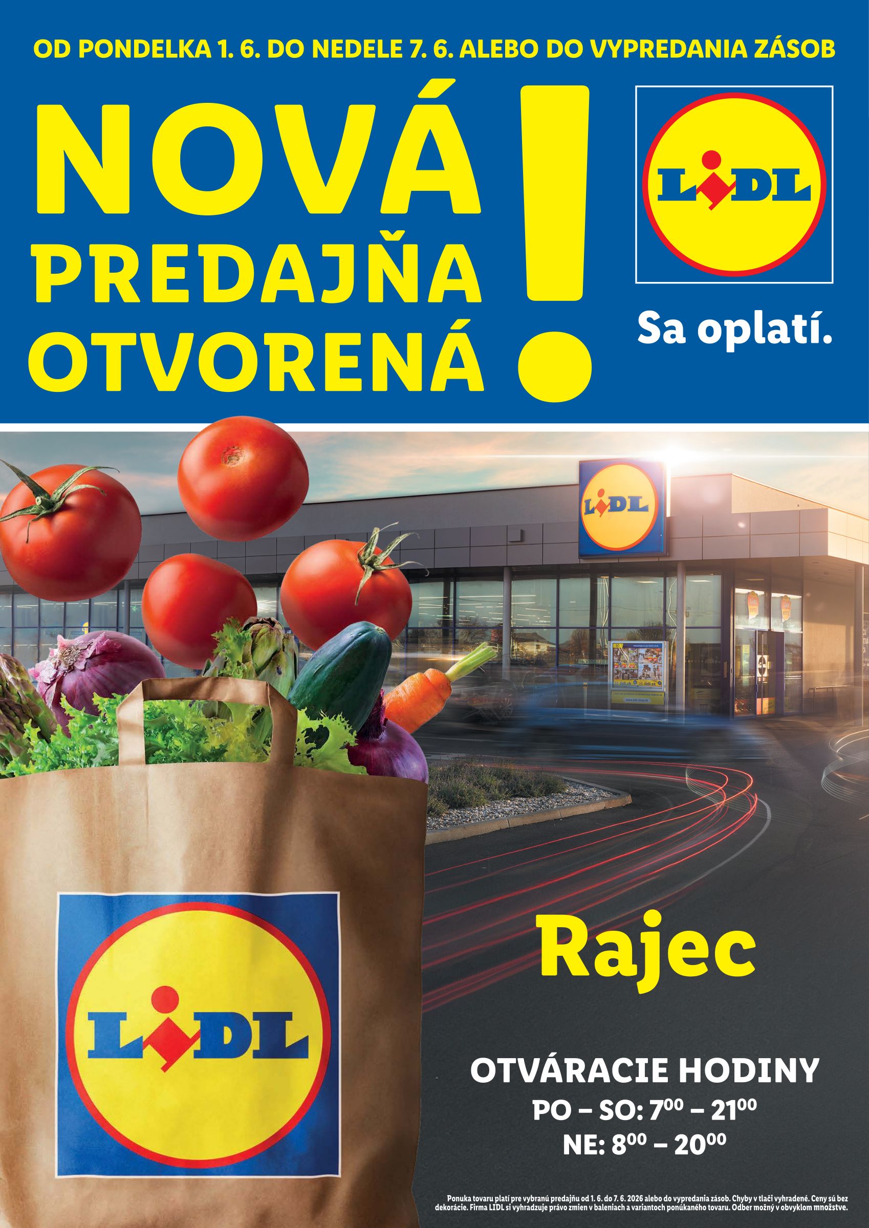 lidl - Nový Lidl - Nová predajňa v Rajci leták od pondelka, 01.06.2026 do nedele, 07.06.2026 - page: 1