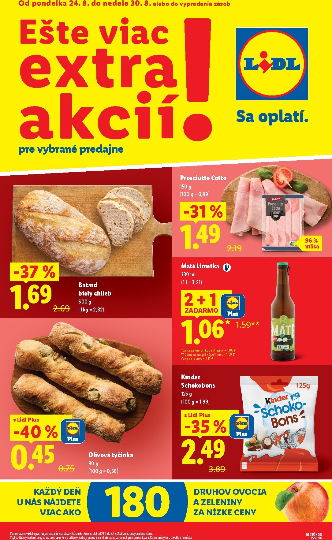 lidl - Aktuálny Lidl - Ešte viac extra akcií leták od pondelka, 24.08.2026 do nedele, 30.08.2026 - page: 1