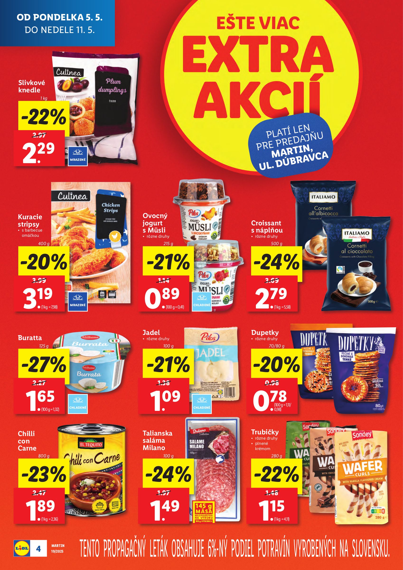 lidl - Lidl - Nová predajňa v Martine leták platný od 05.05. - 11.05. - page: 4