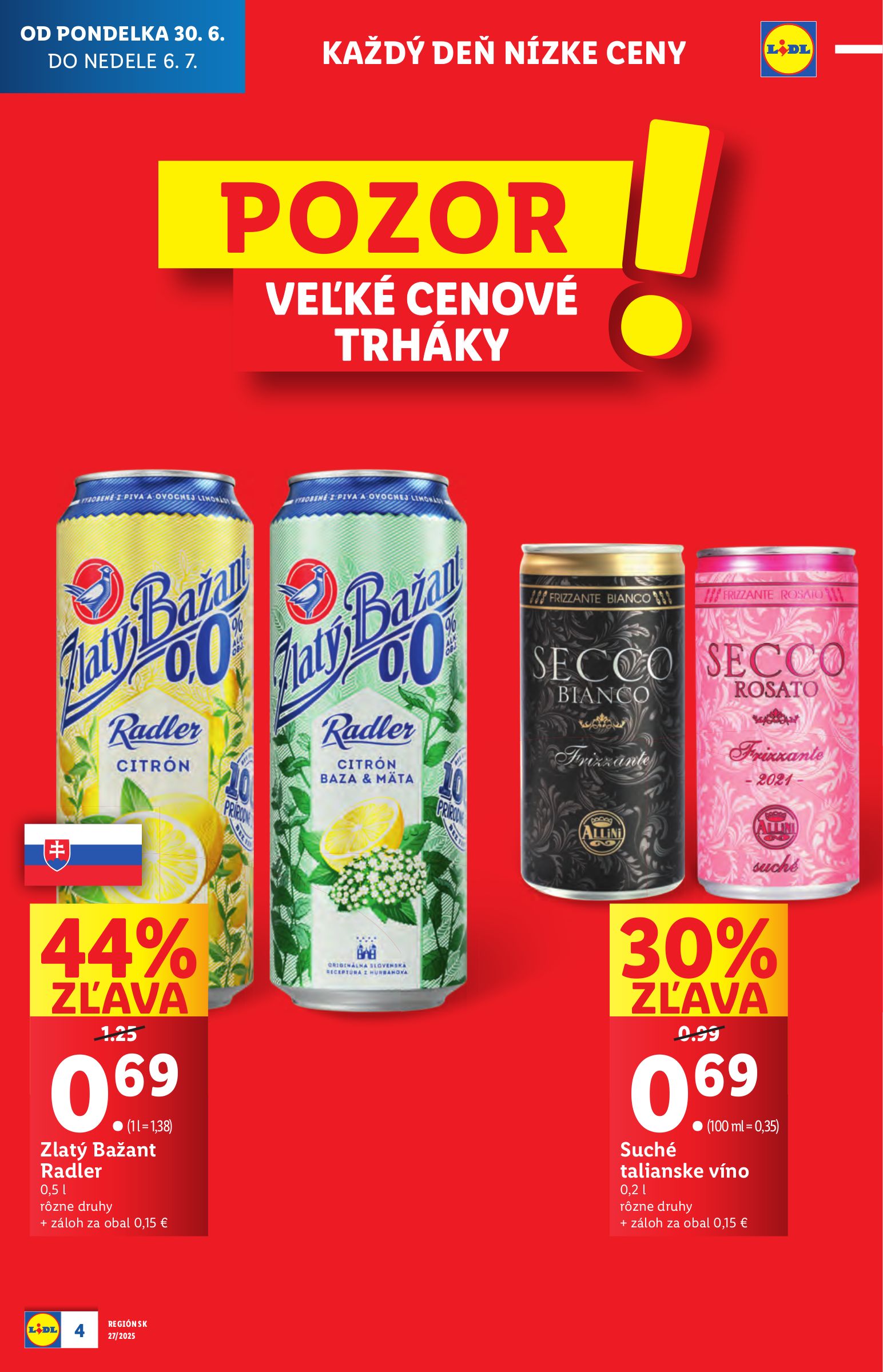 lidl - Leták Lidl platný od 30.06. do 06.07. - page: 4 lidl - Leták Lidl platný od 30.06. do 06.07. - page: 4