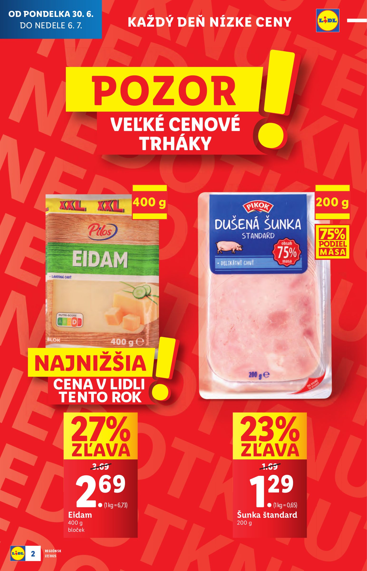lidl - Leták Lidl platný od 30.06. do 06.07. - page: 2 lidl - Leták Lidl platný od 30.06. do 06.07. - page: 2