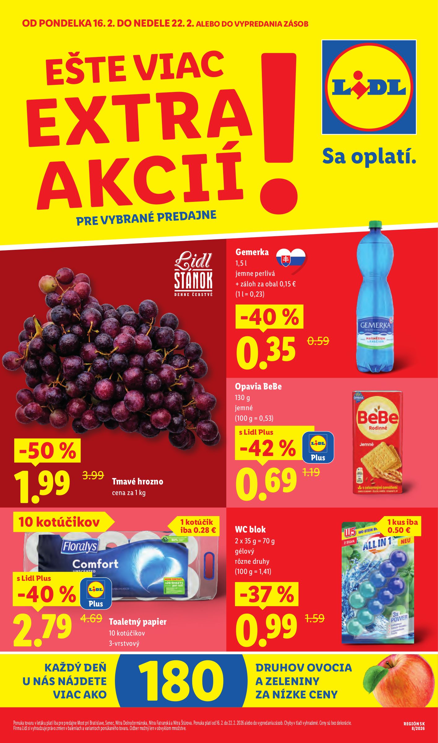 lidl - Leták Lidl - Špeciálne akcie - vybrané predajne platný od 16.02.2026 do 22.02.2026