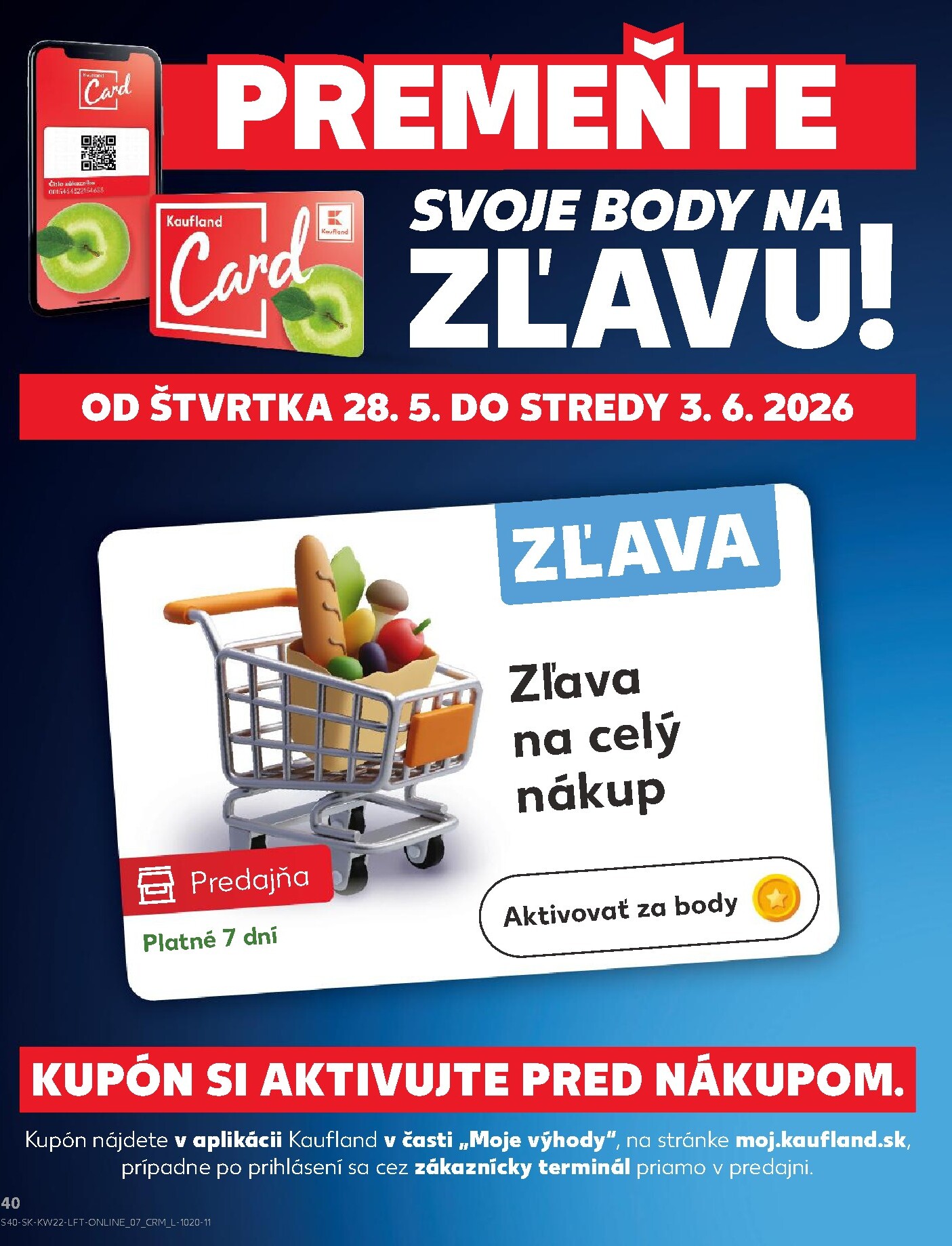 kaufland - Nový Kaufland leták od štvrtka, 28.05.2026 do stredy, 03.06.2026 - page: 40
