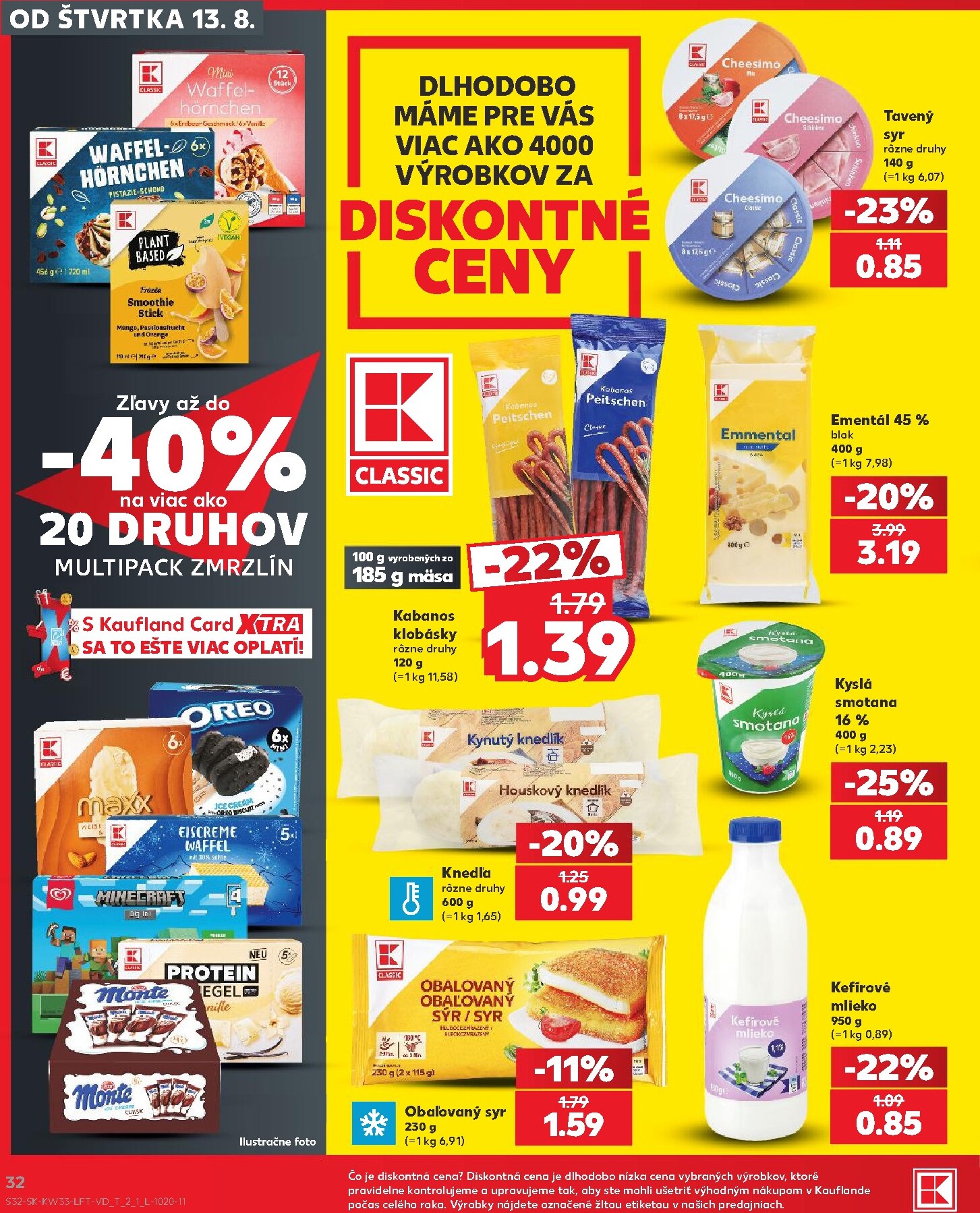kaufland - Nový Kaufland leták od štvrtka, 13.08.2026 do stredy, 19.08.2026 - page: 32