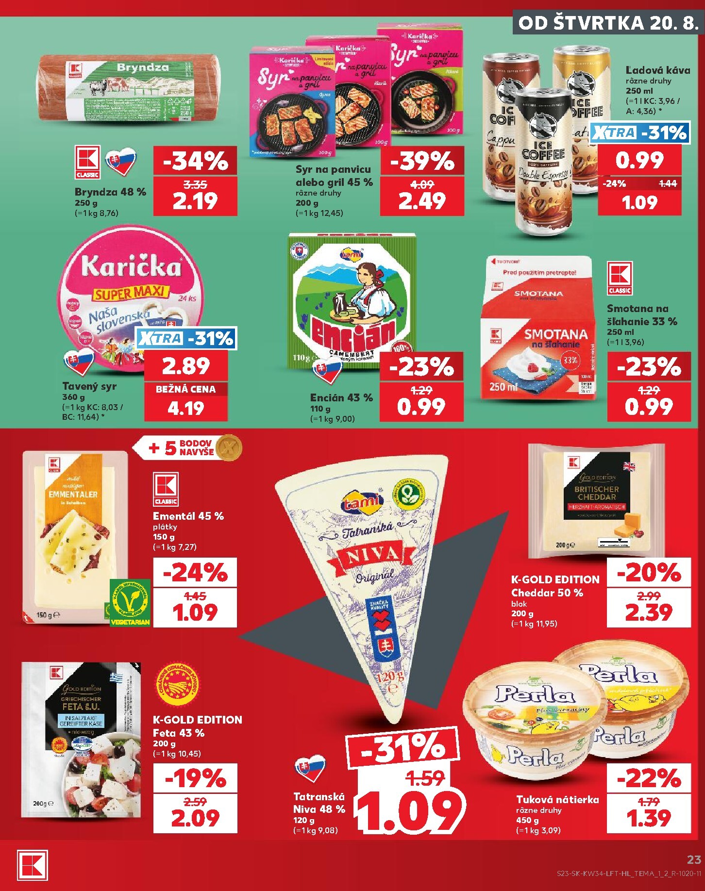 kaufland - Nový Kaufland leták od štvrtka, 20.08.2026 do stredy, 26.08.2026 - page: 23