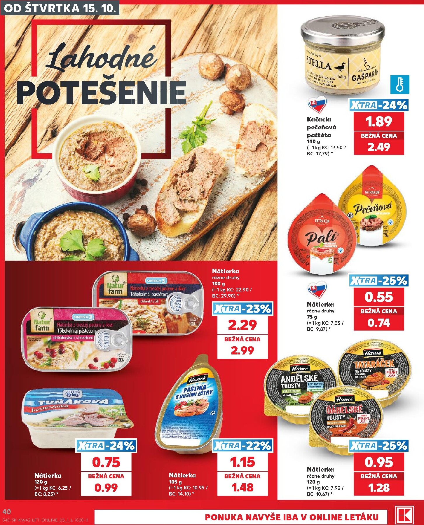 kaufland - Nový Kaufland leták od štvrtka, 15.10.2026 do stredy, 21.10.2026 - page: 40