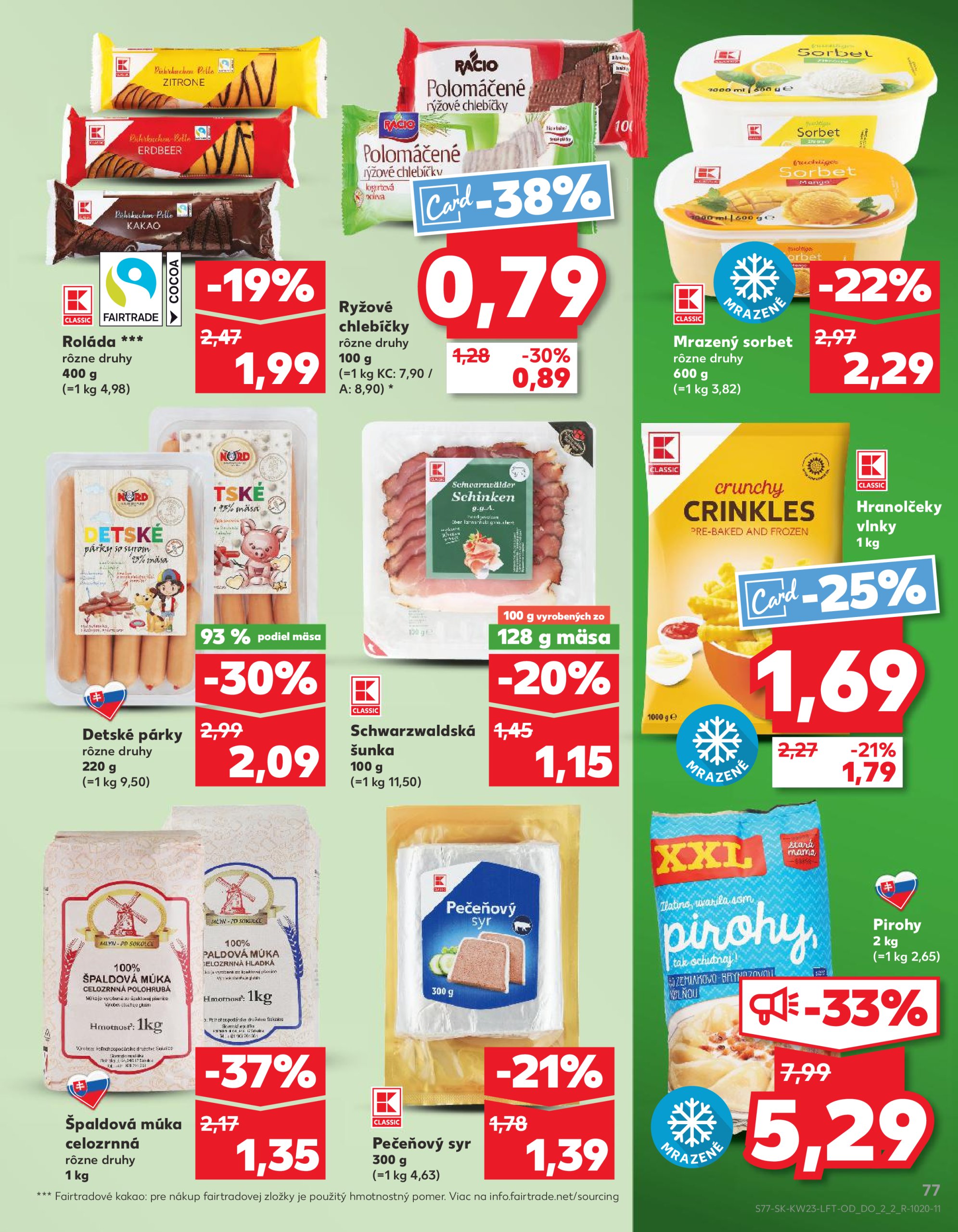 kaufland - Kaufland leták platný od 05.06. - 11.06. - page: 77 kaufland - Kaufland leták platný od 05.06. - 11.06. - page: 77